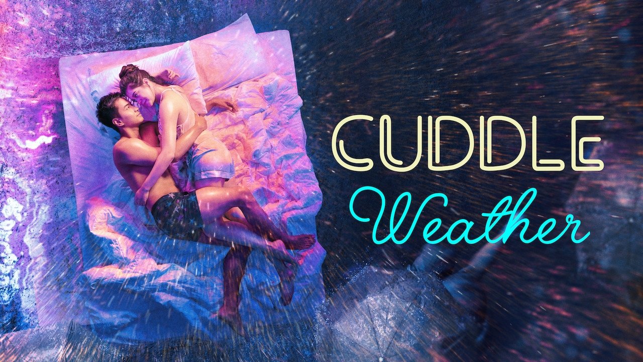 Cuddle Weather (2019)