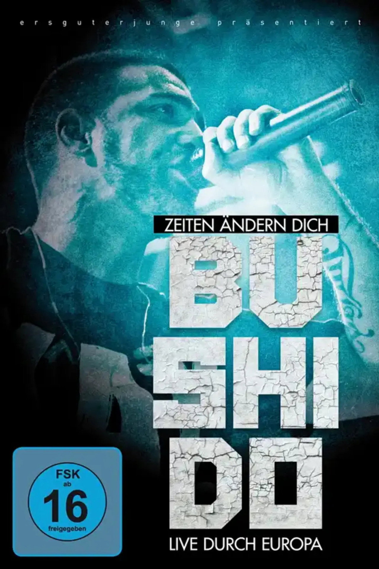 Bushido - Zeiten ändern dich (Live durch Europa) filmaffisch