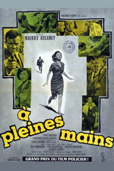 À pleines mains (1960)