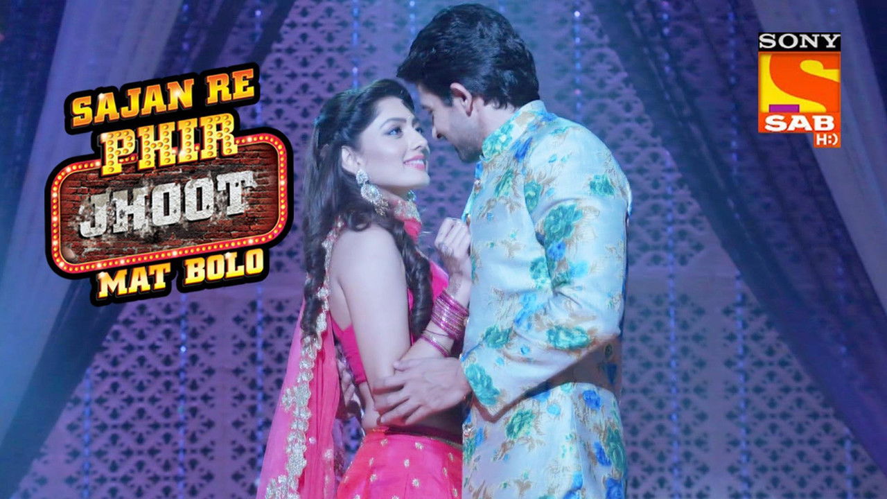 Sajan Re Phir Jhoot Mat Bolo — Épisode 78