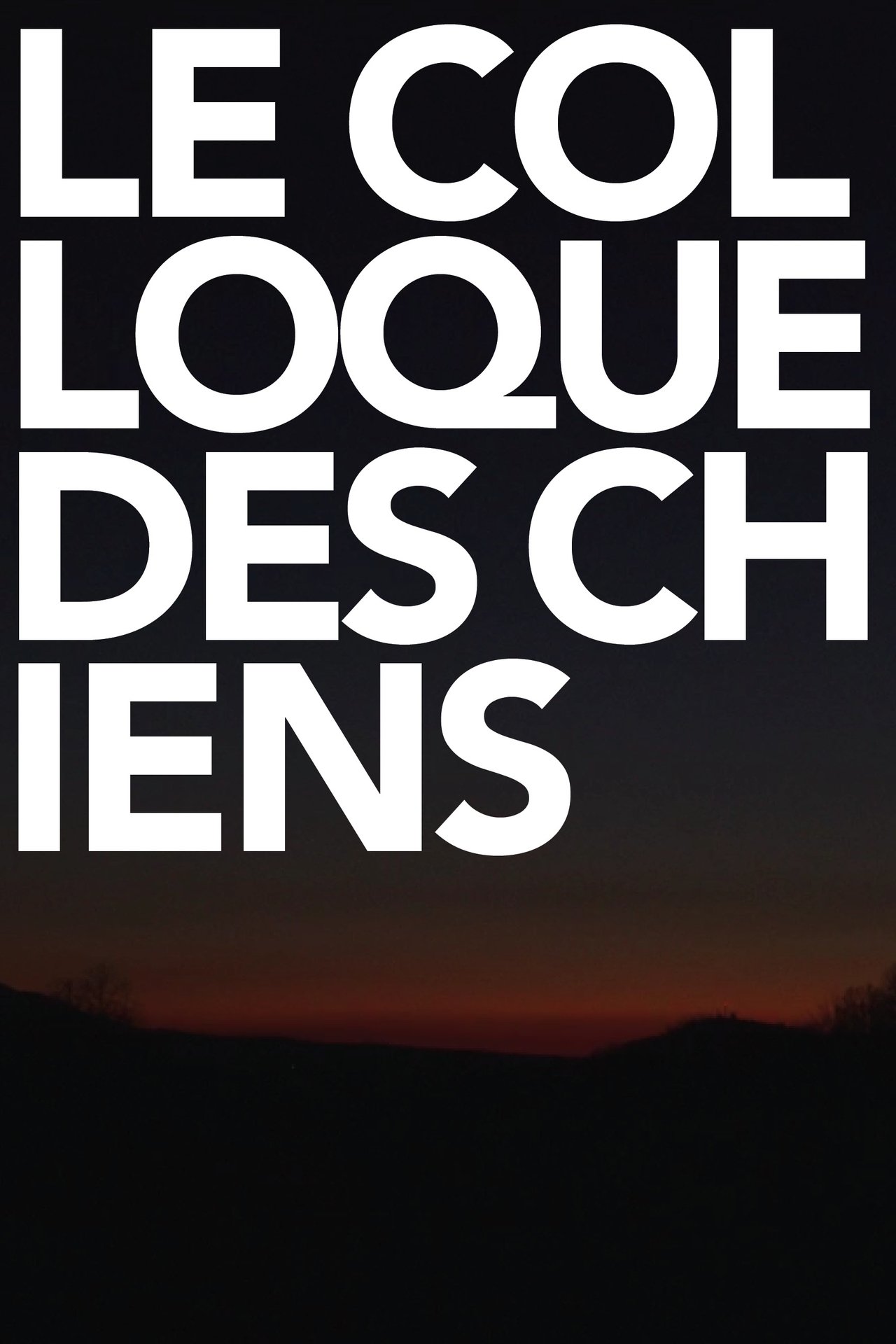 Le Colloque des chiens poster
