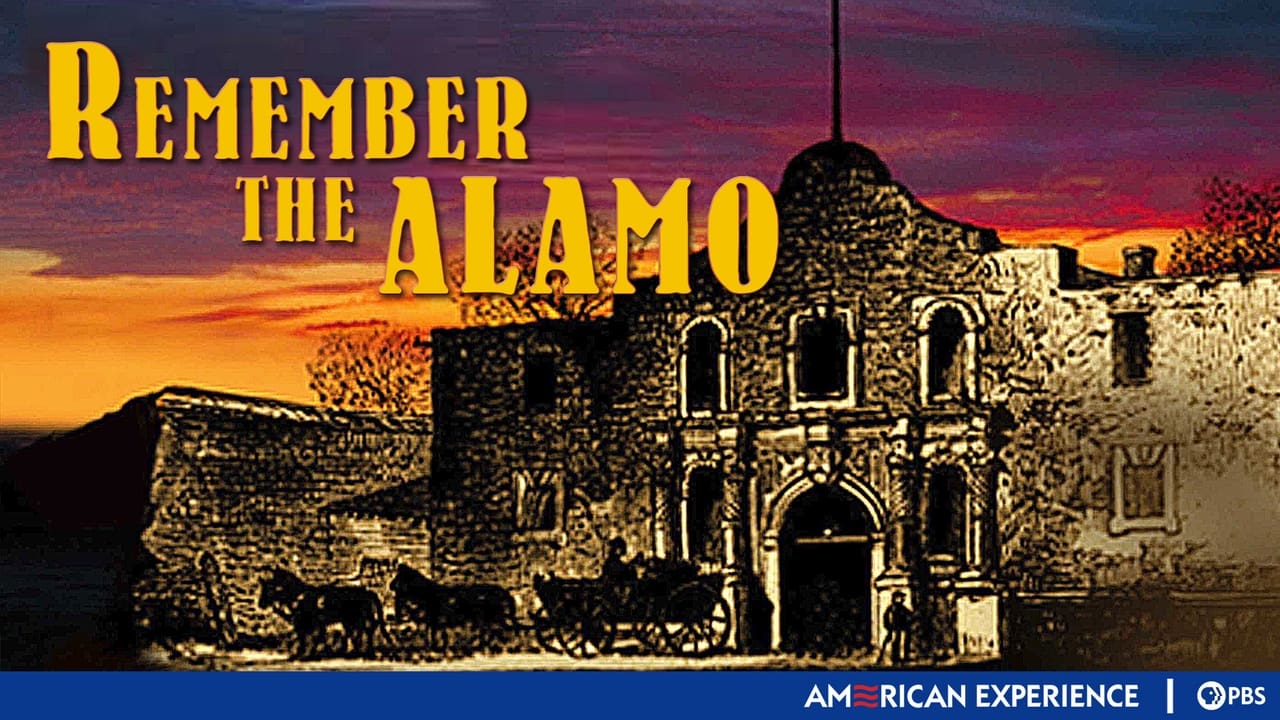 American Experience - Season 16 Episode 5 : Remember the Alamo