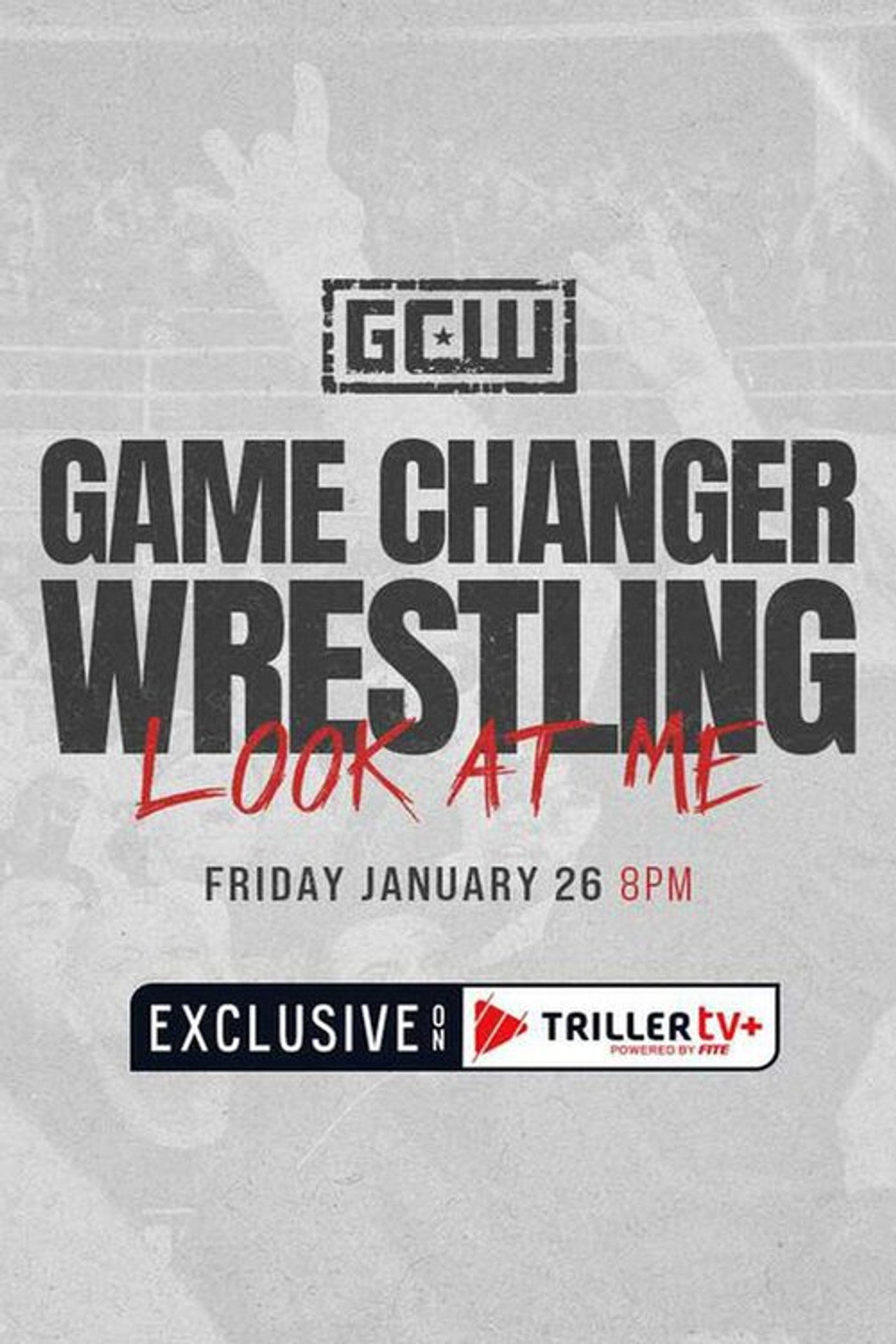GCW: Look at Me 2024