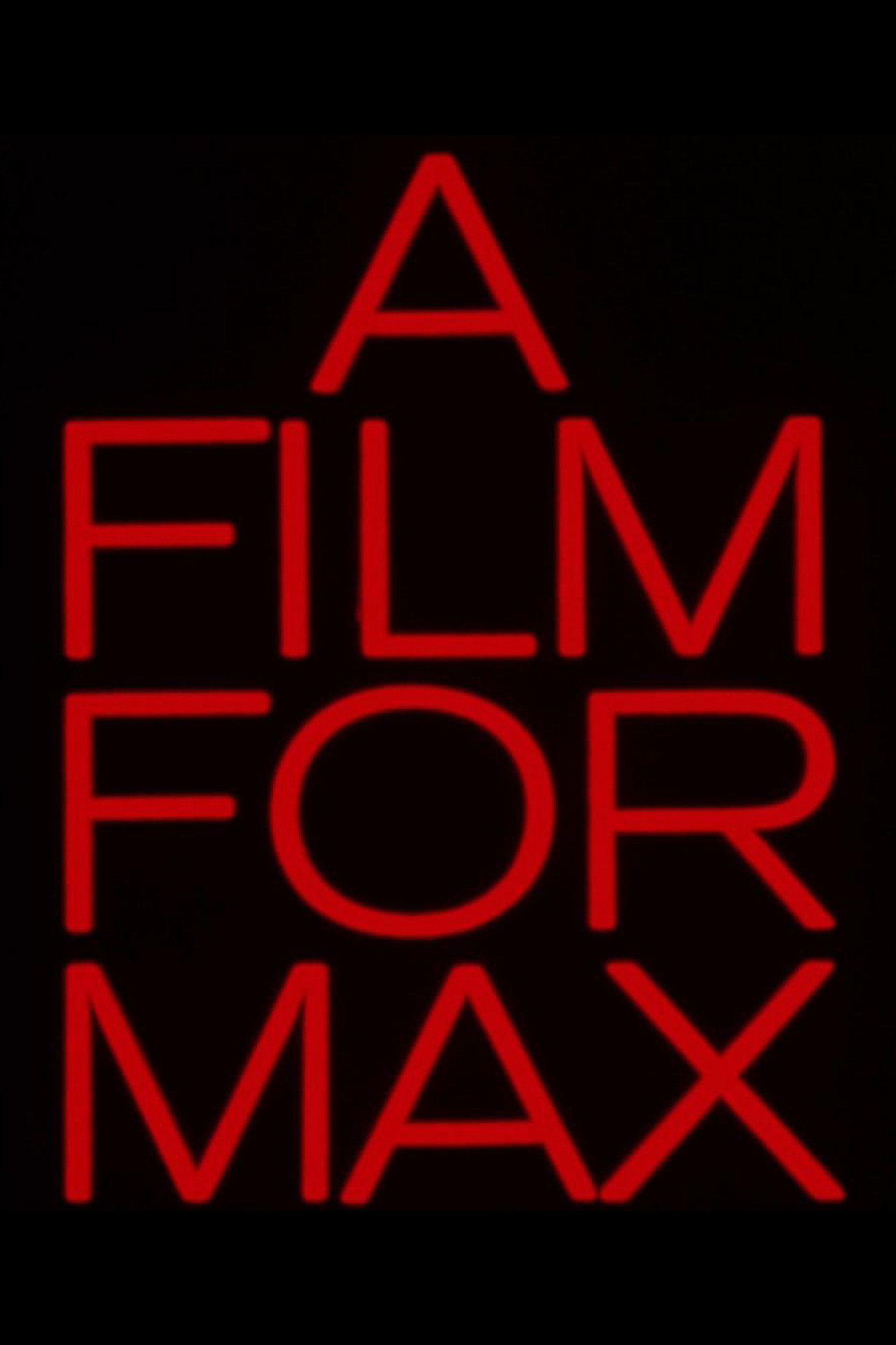 A Film for Max filmaffisch