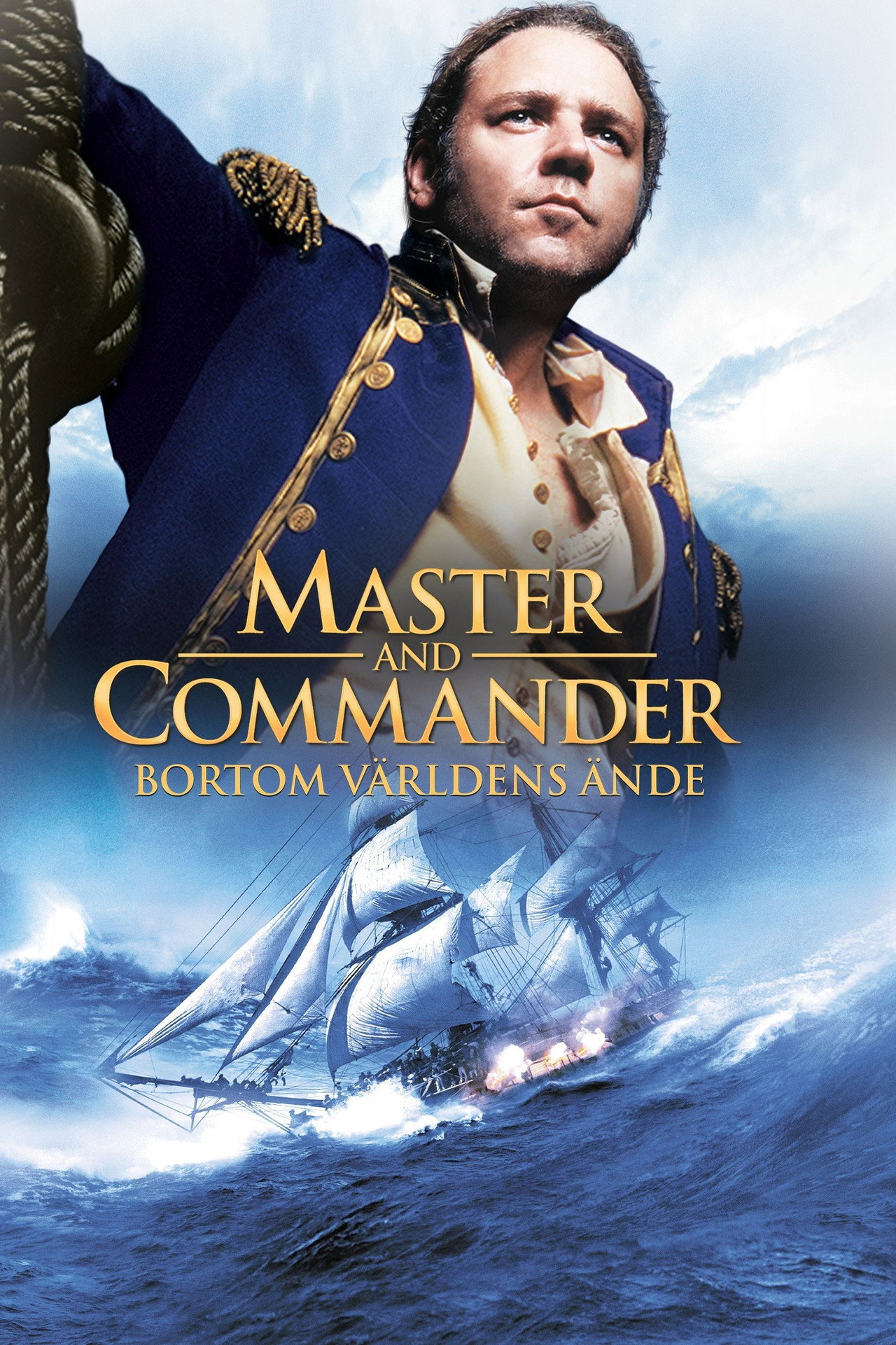 Master and Commander - Bortom världens ände filmaffisch