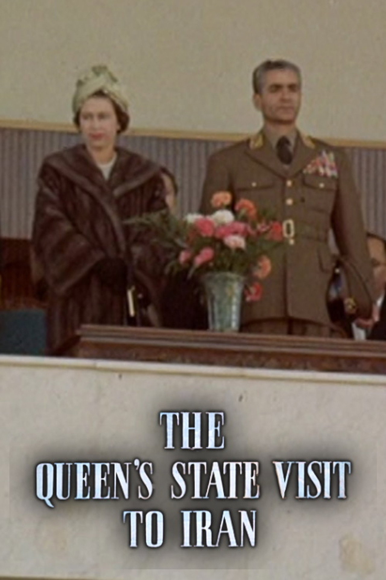 The Queen's State Visit to Iran Backdrop