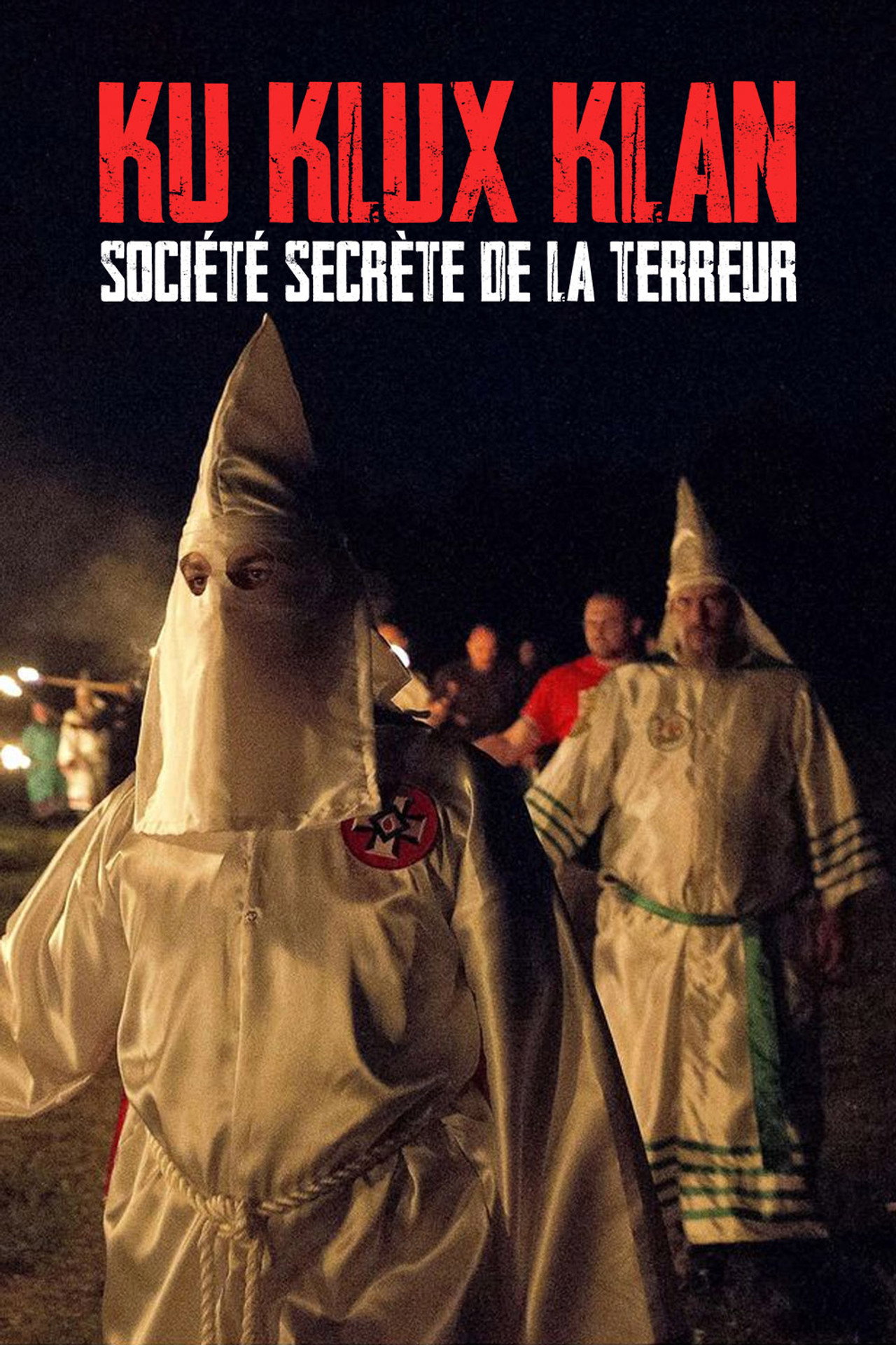 Ku Klux Klan, société secrète de la terreur Backdrop
