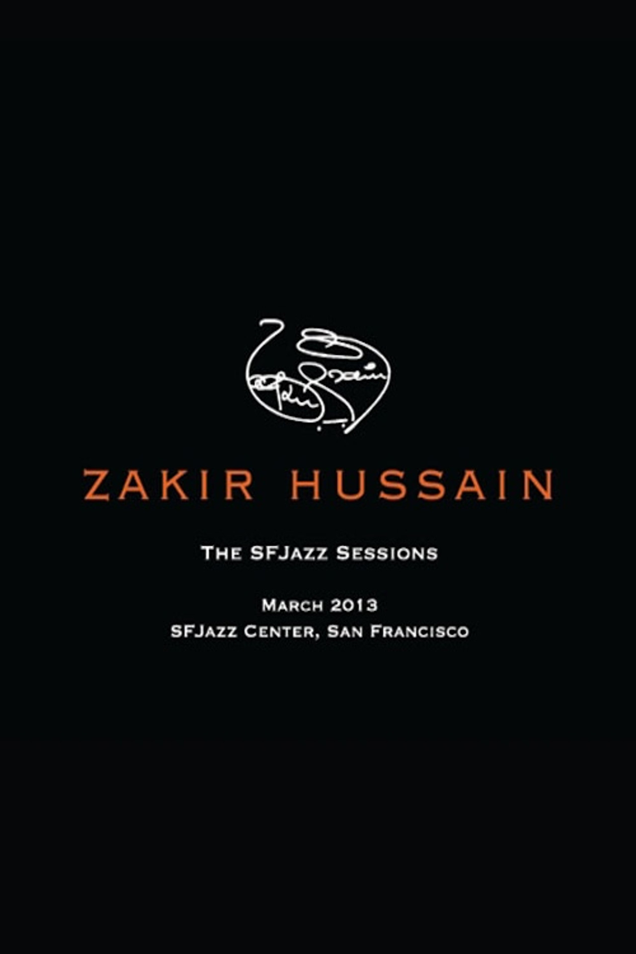 Zakir Hussain: The SFJazz Sessions Backdrop