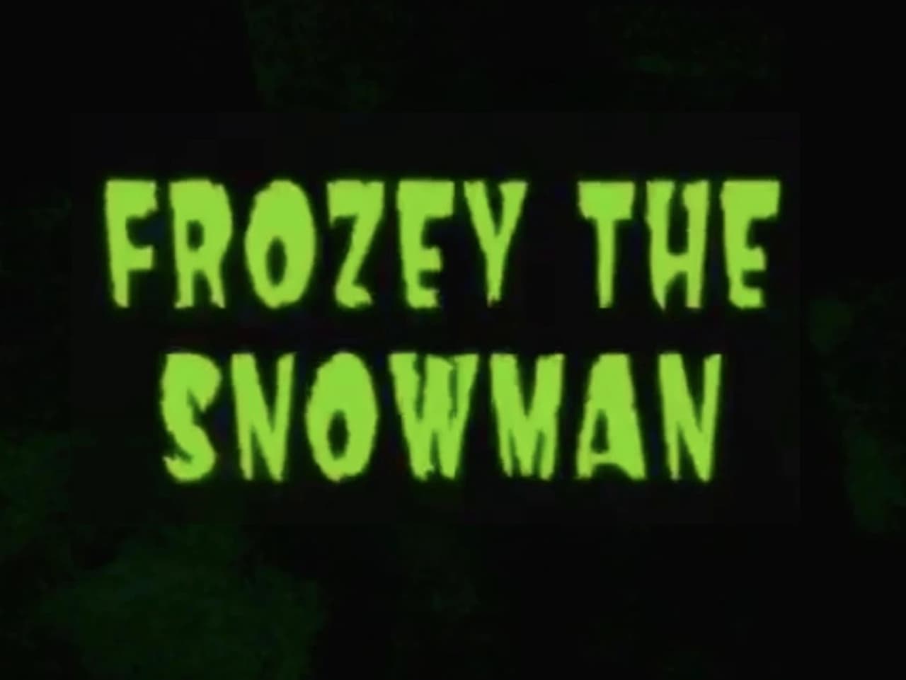 The Grim Adventures of Billy and Mandy - Season 0 Episode 21 : Frozey the Snowman