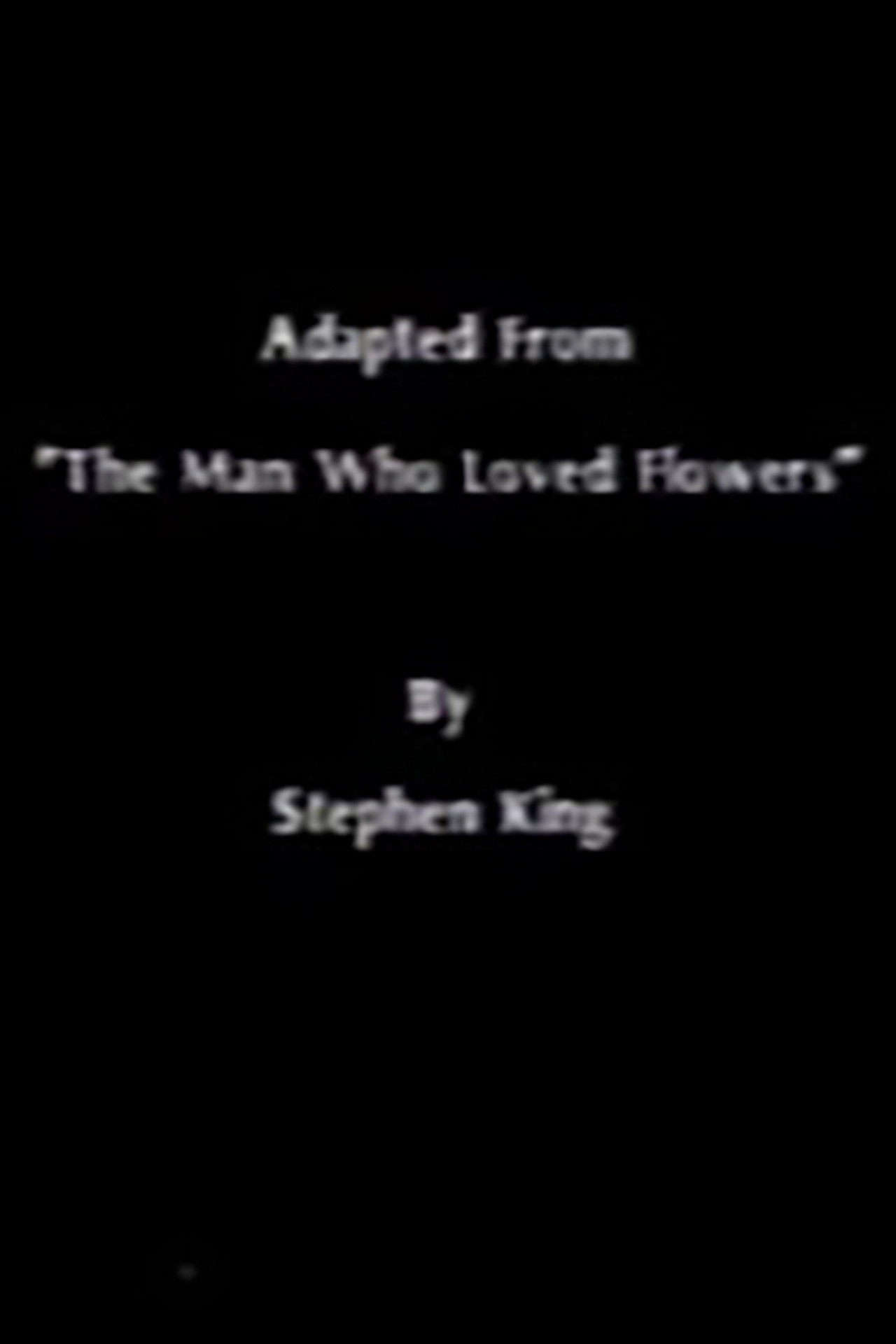 The Man Who Loved Flowers