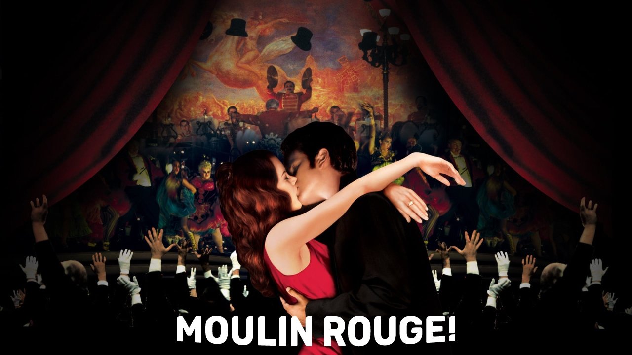 Moulin Rouge! (2001)