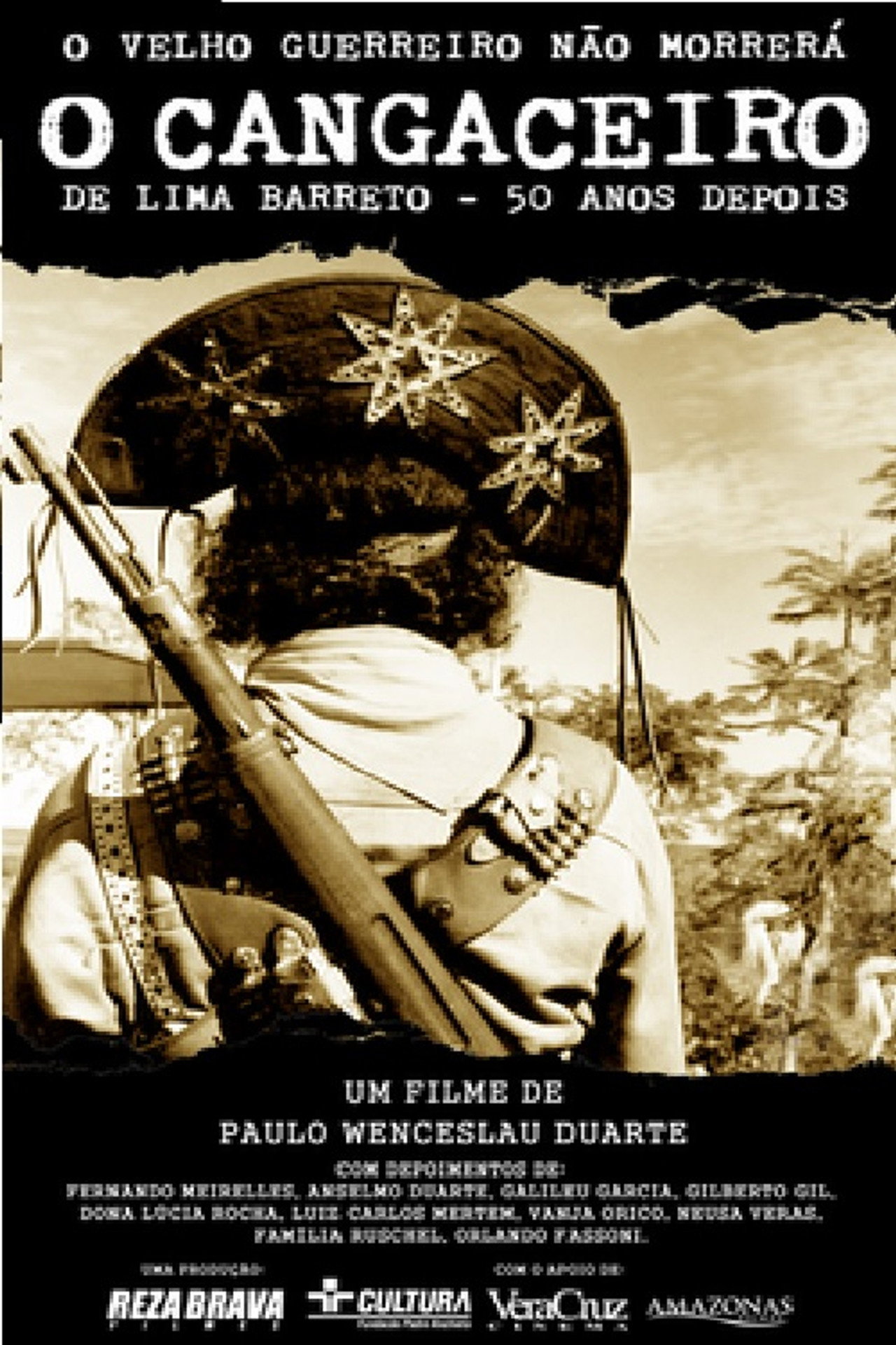 O Velho Guerreiro Não Morrerá - O Cangaceiro de Lima Barreto 50 Anos Depois filmaffisch