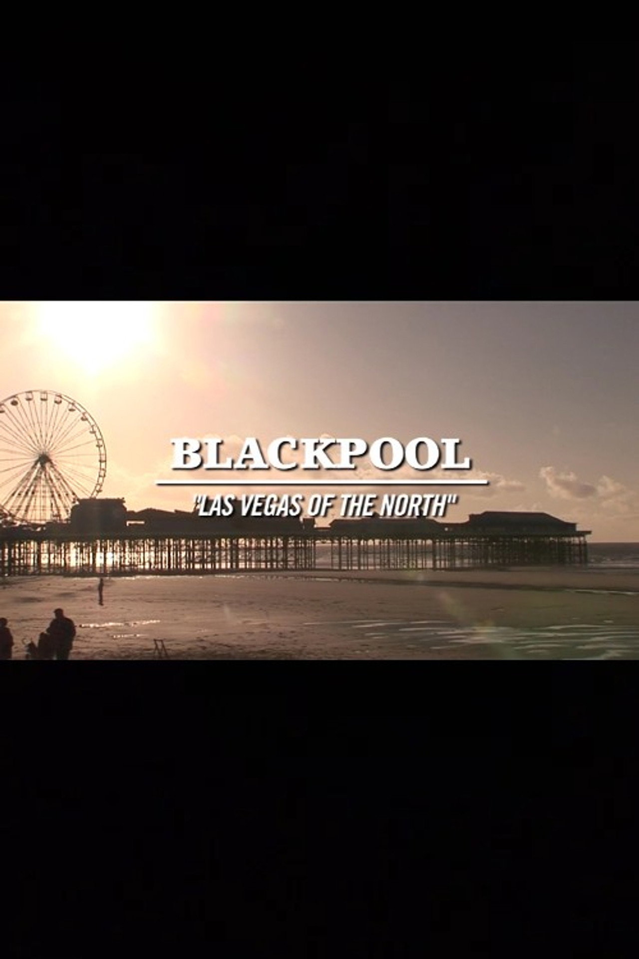 Blackpool: Las Vegas of the North filmaffisch