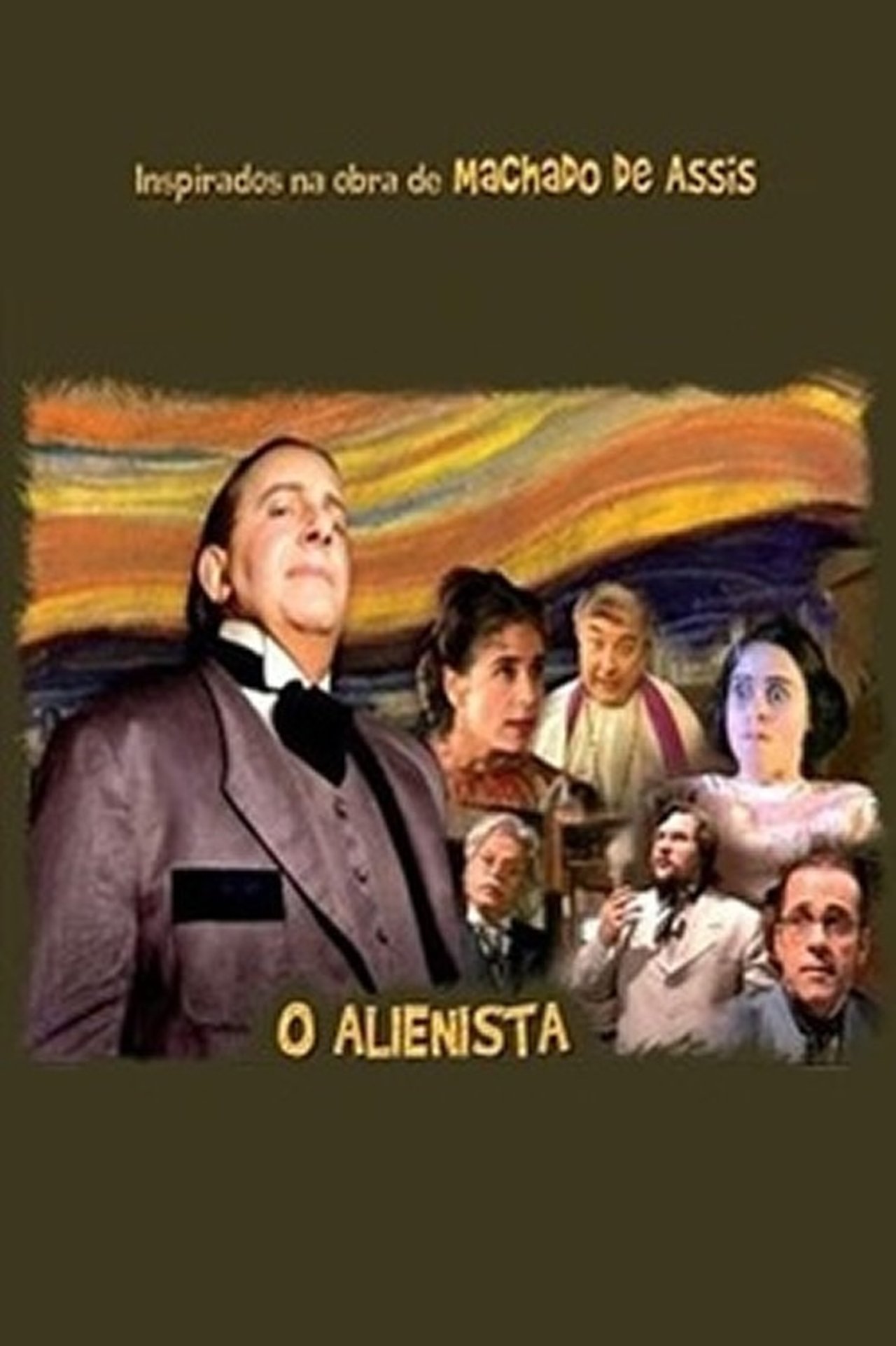 O Alienista O Alienista