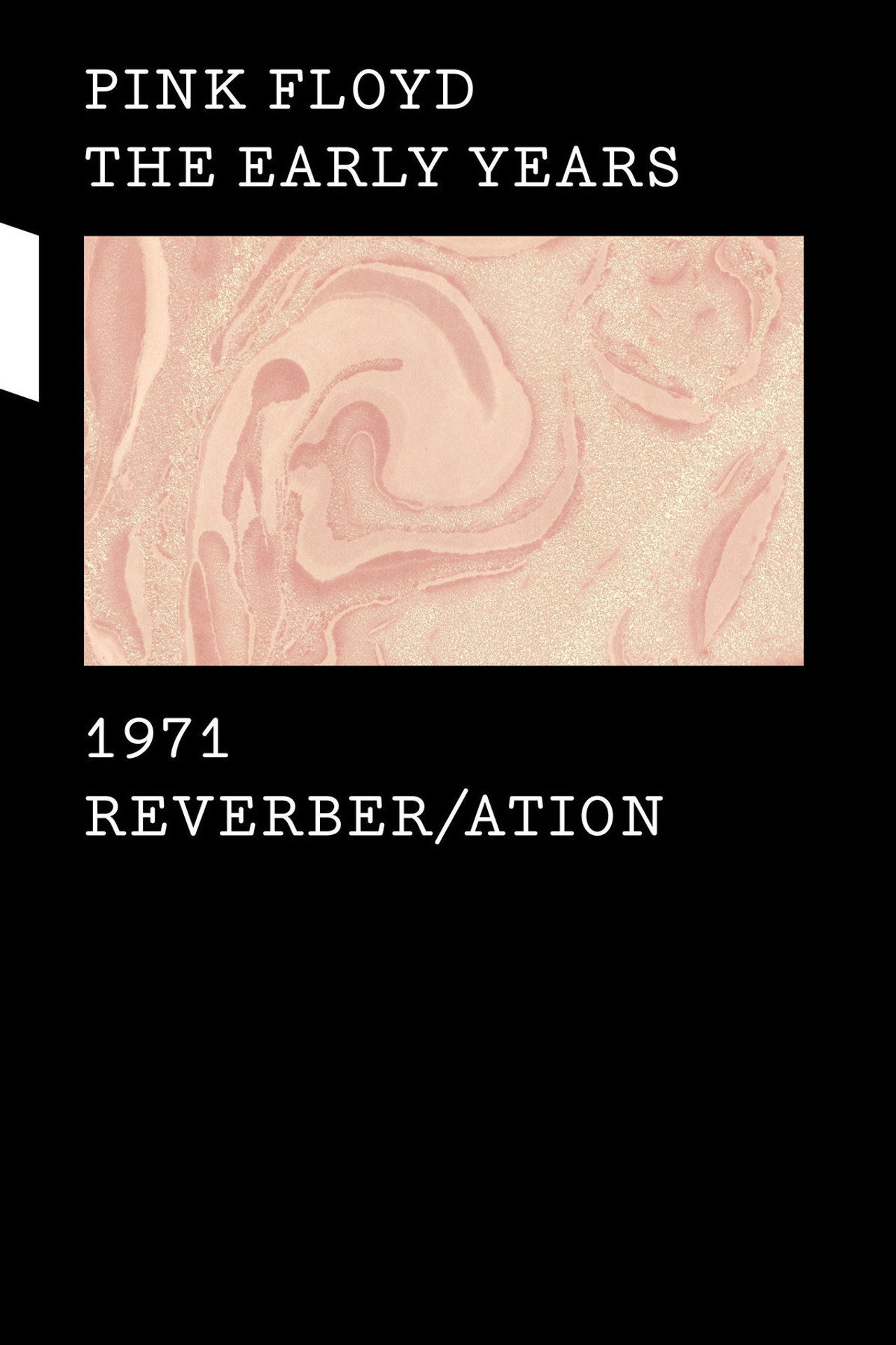 Pink Floyd: The Early Years, Vol 5 - Reverber/ation