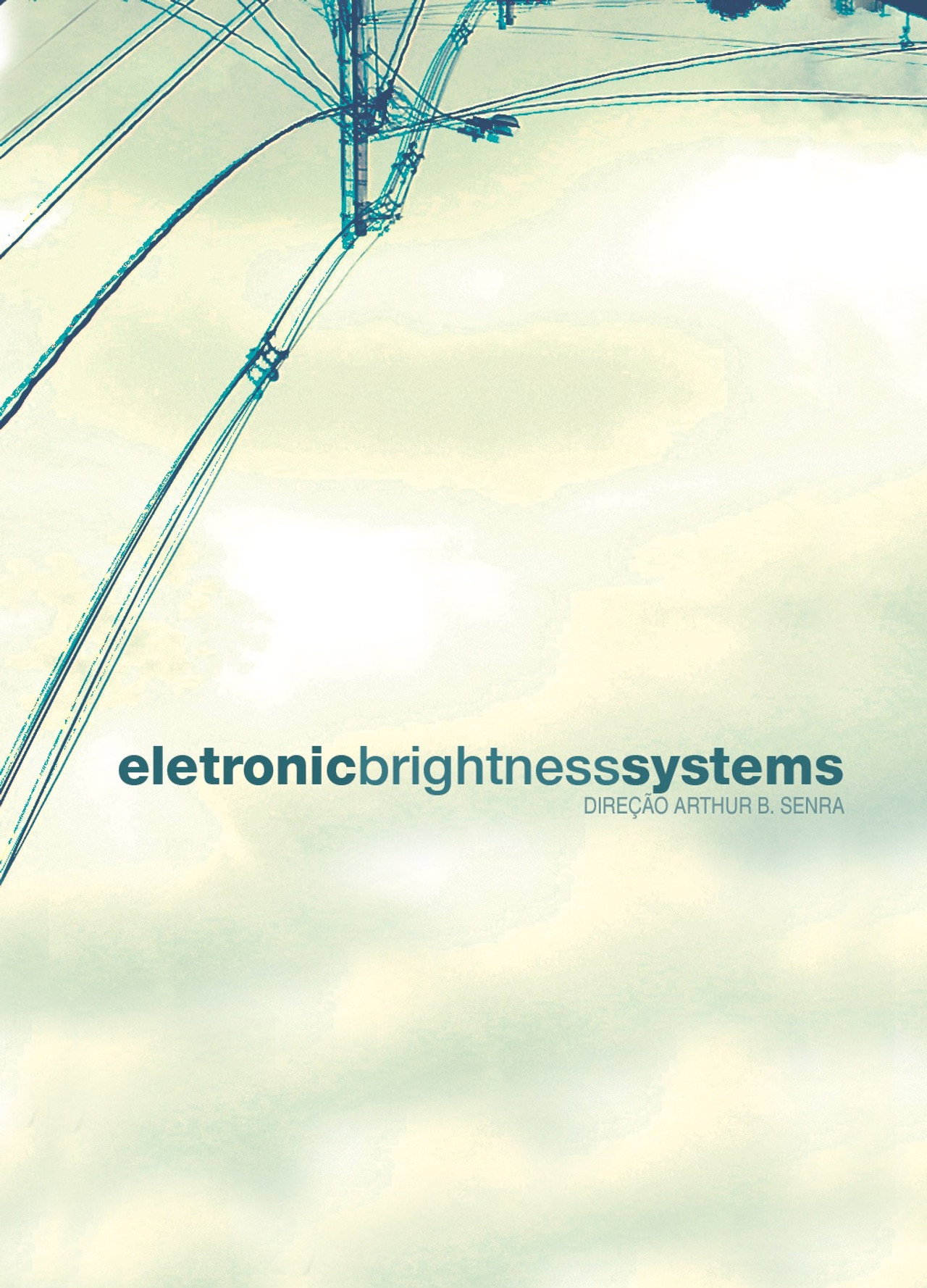Eletronic Brightness Systems filmaffisch