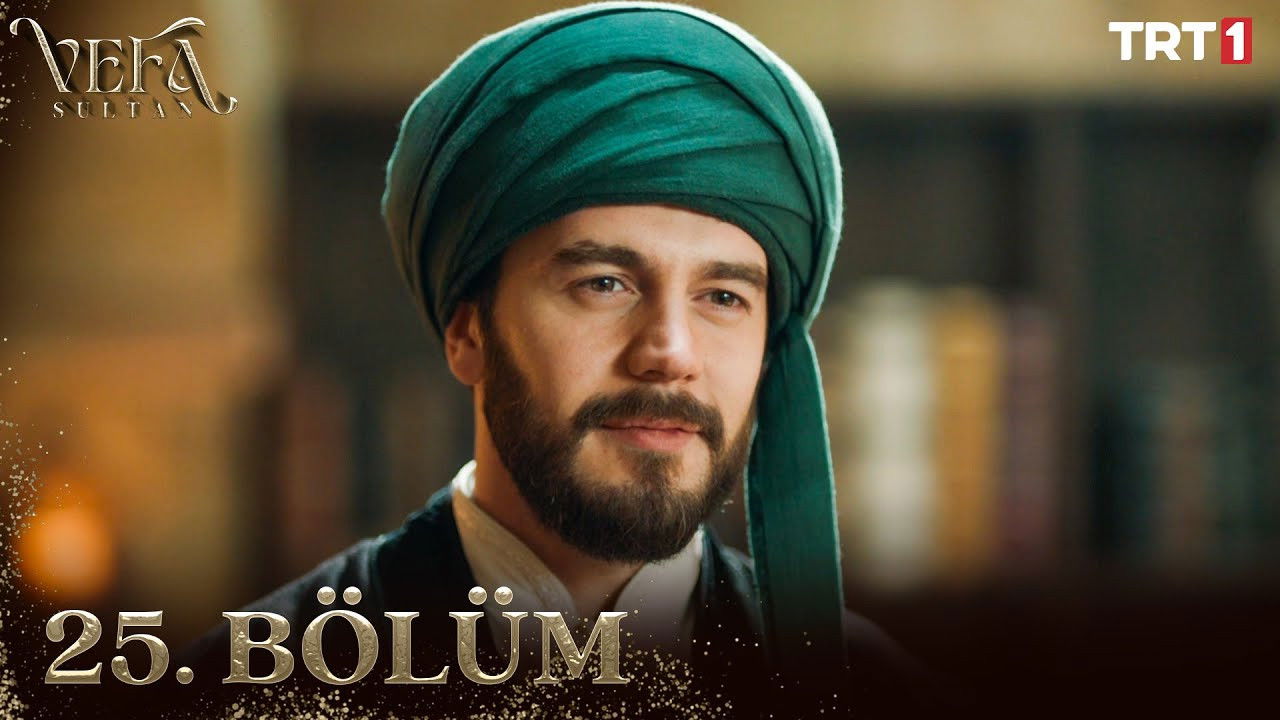 Vefa Sultan — Épisode 25