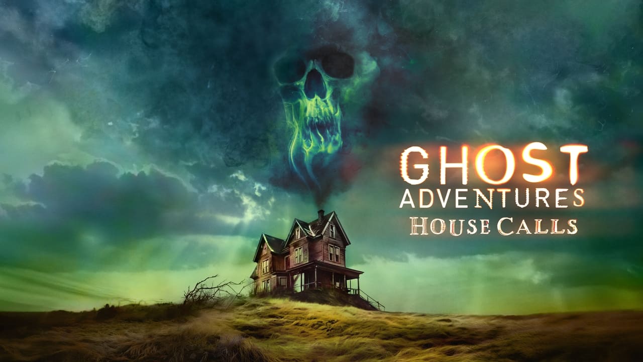 Ghost Adventures: House Calls - Season 1