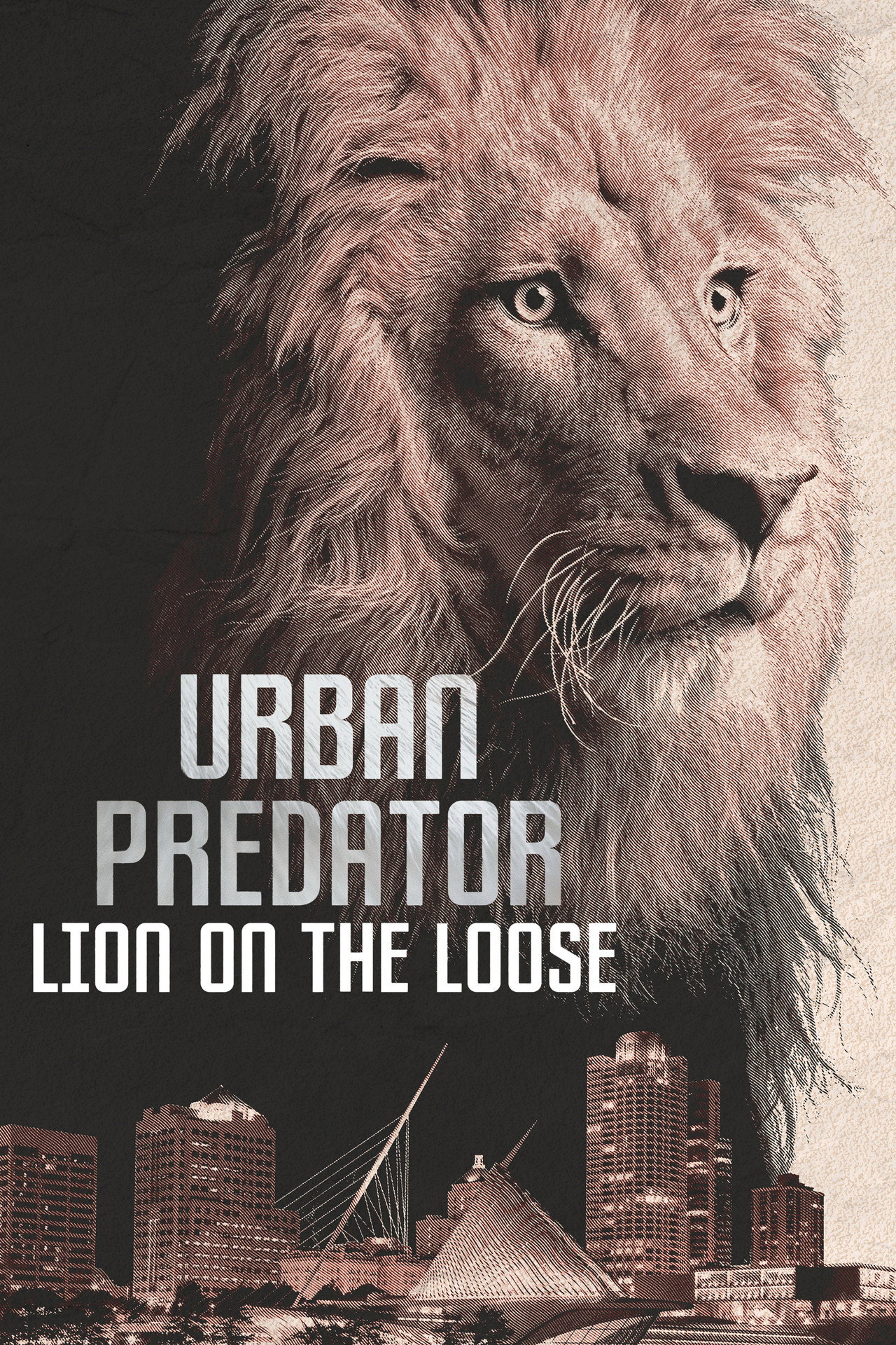 Urban Predator: Lion on the Loose filmaffisch