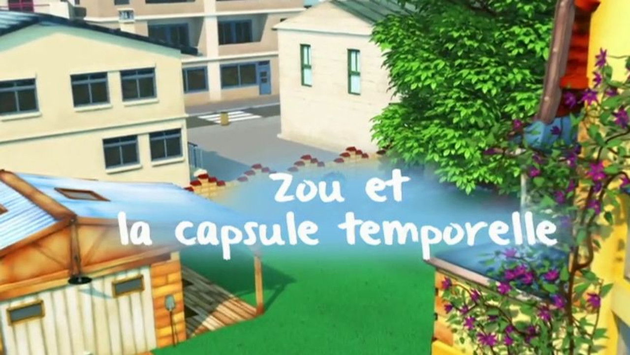 Zou — Zou et la capsule temporelle