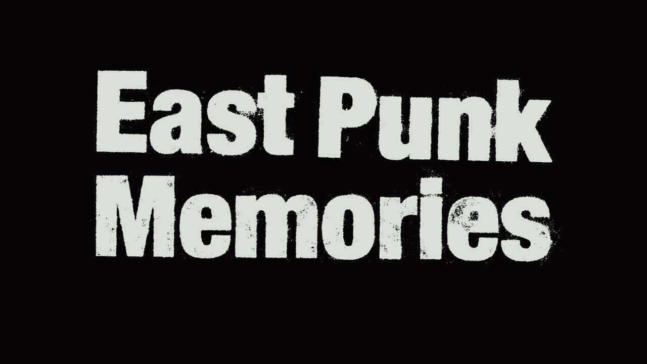 East Punk Memories background