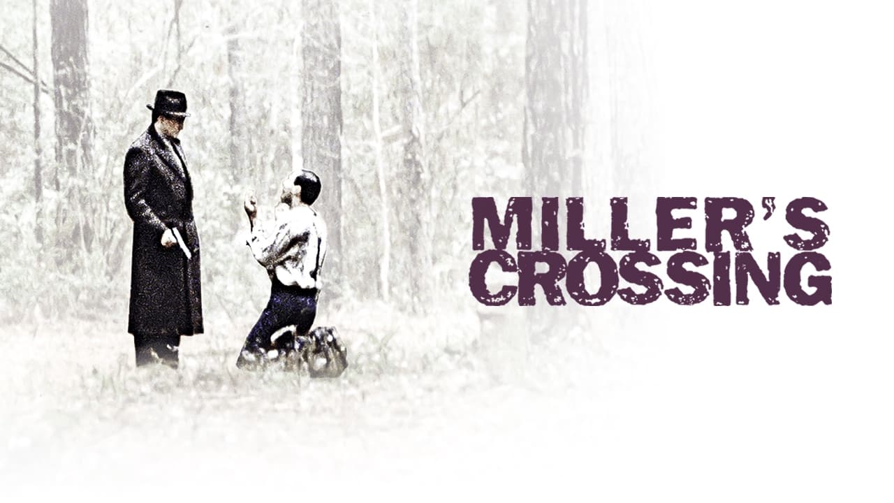 Miller's Crossing (1990)