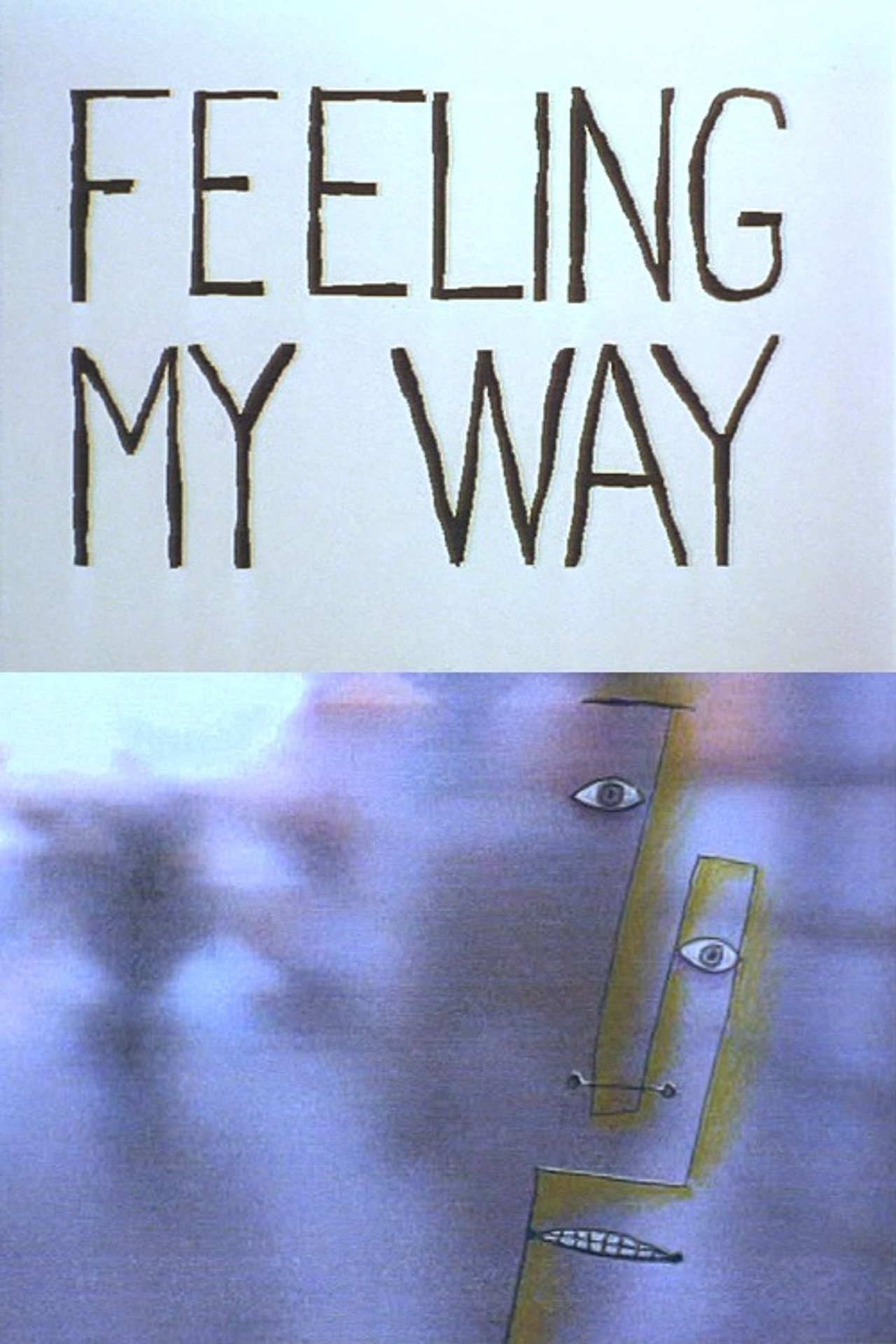 Feeling My Way filmaffisch