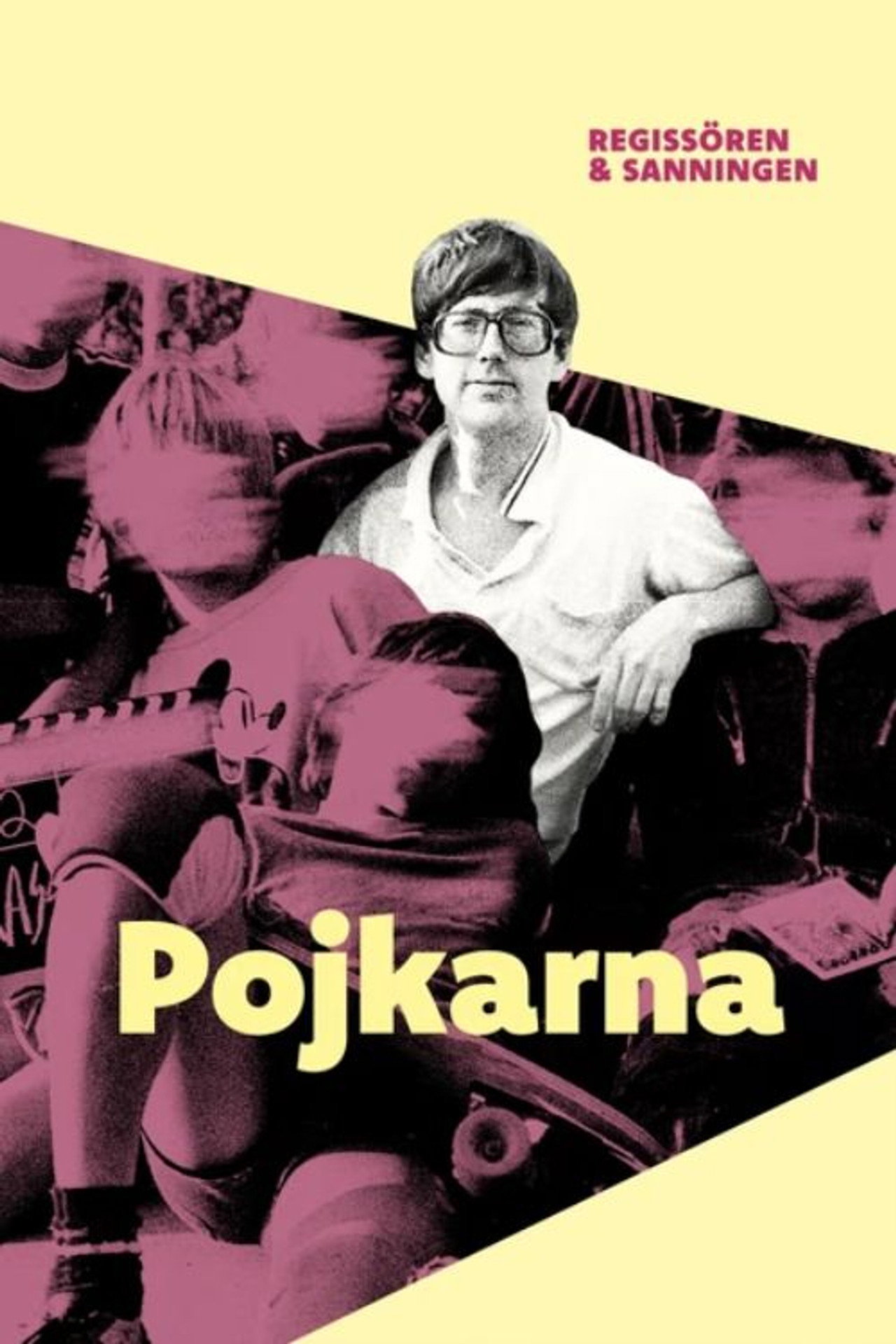 Dokument inifrån: Pojkarna - regissören och sanningen poster
