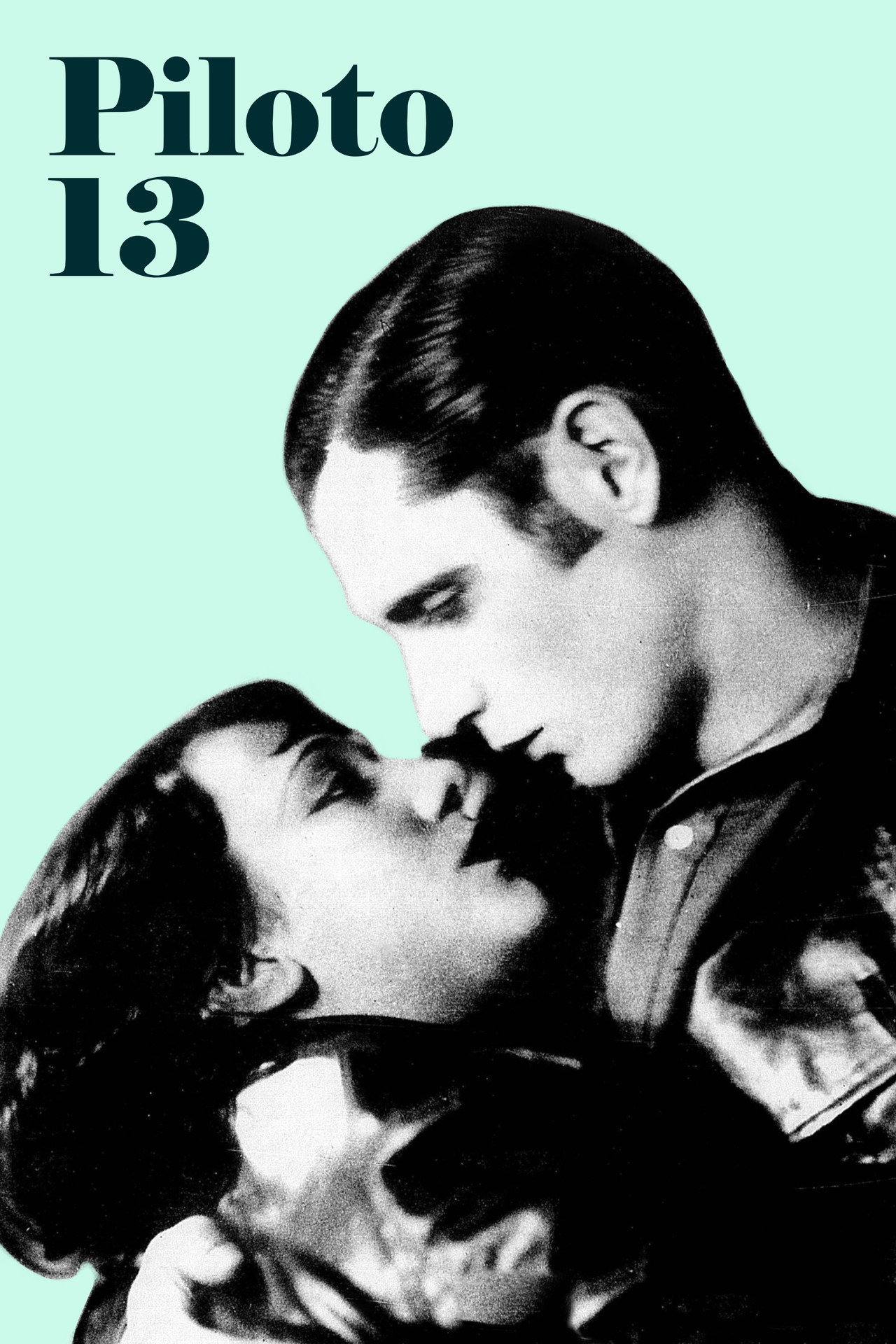 Piloto 13 filmaffisch