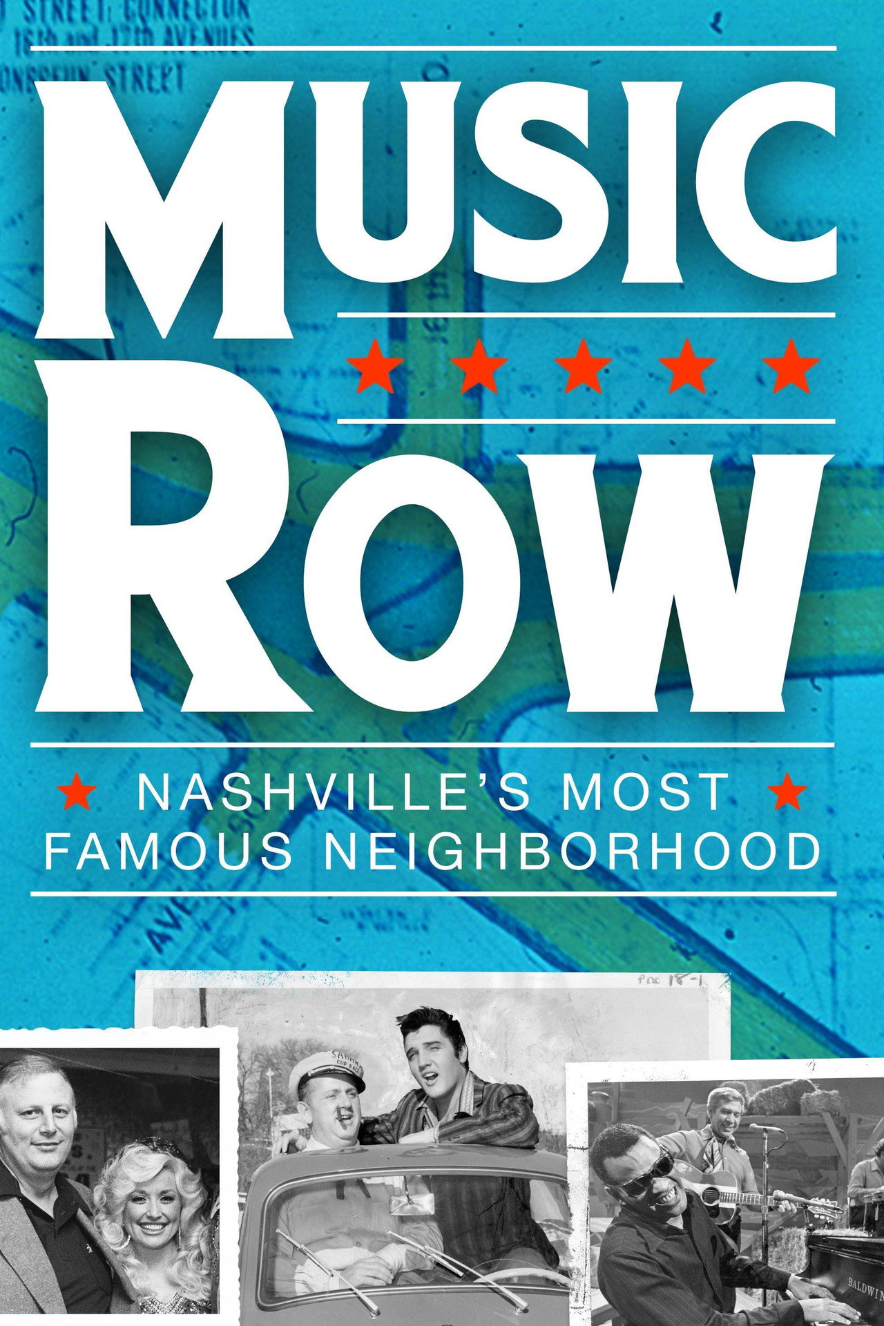 Music Row: Nashville's Most Famous Neighborhood filmaffisch
