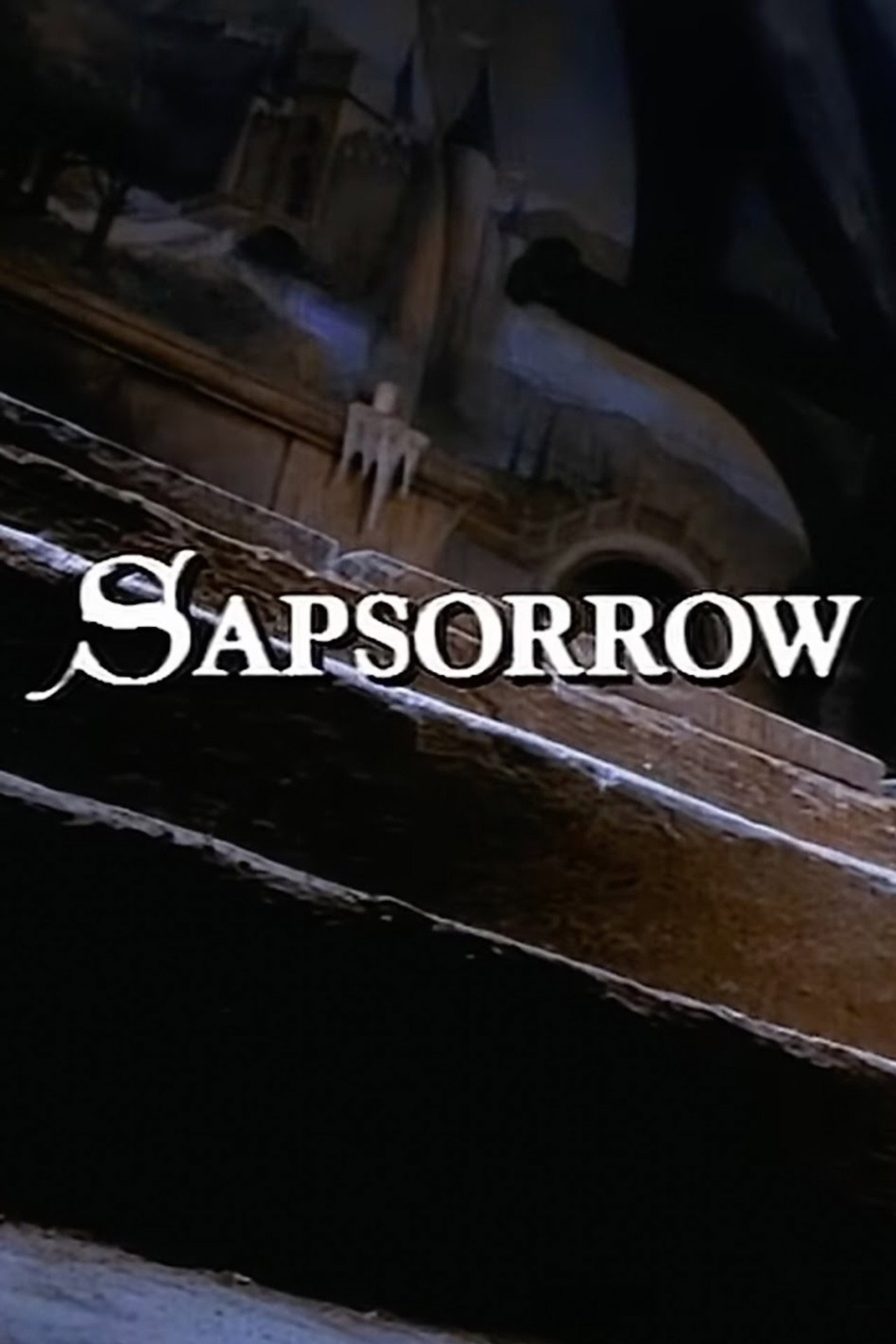 The Storyteller: Sapsorrow