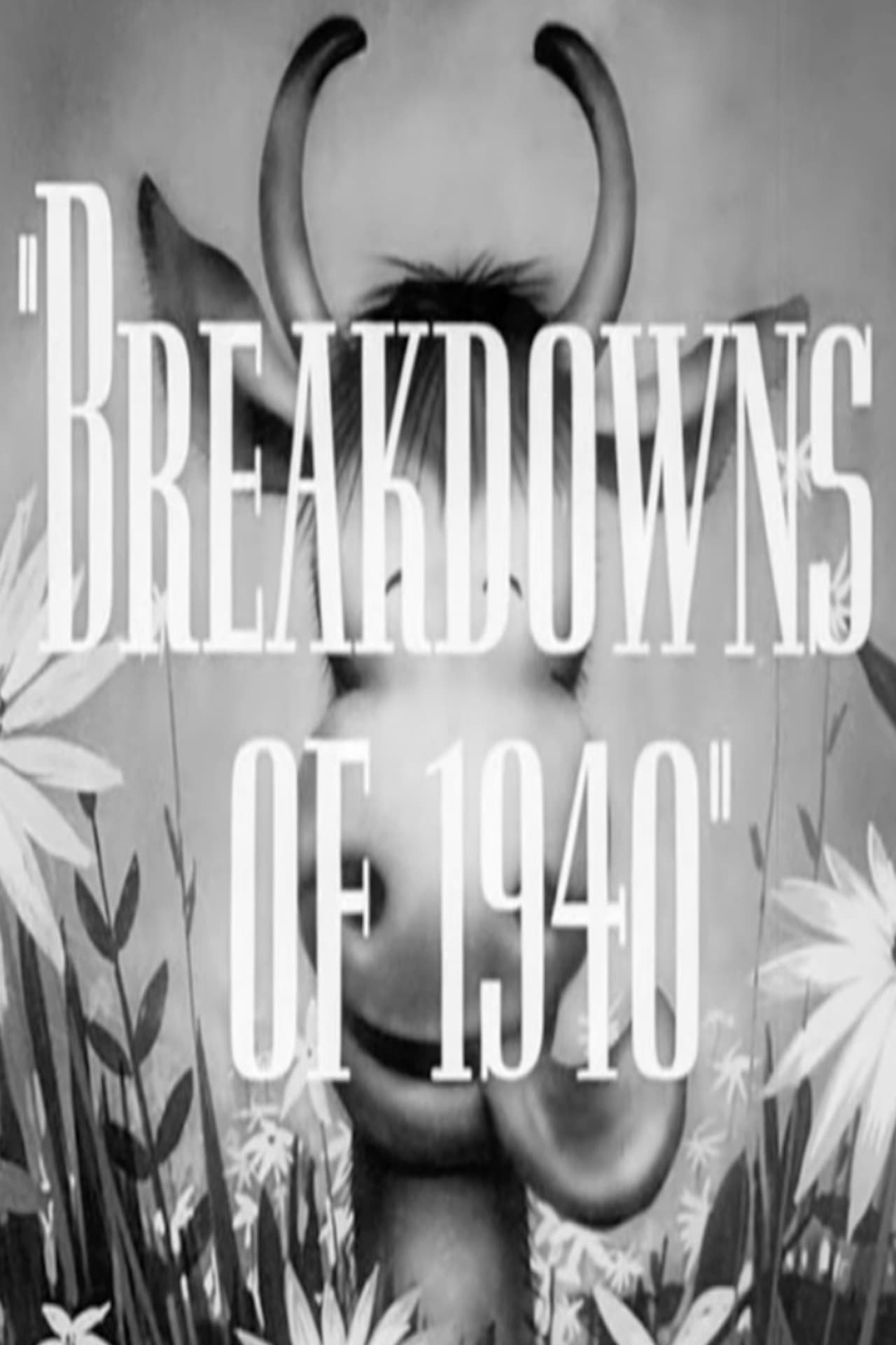 Breakdowns of 1940