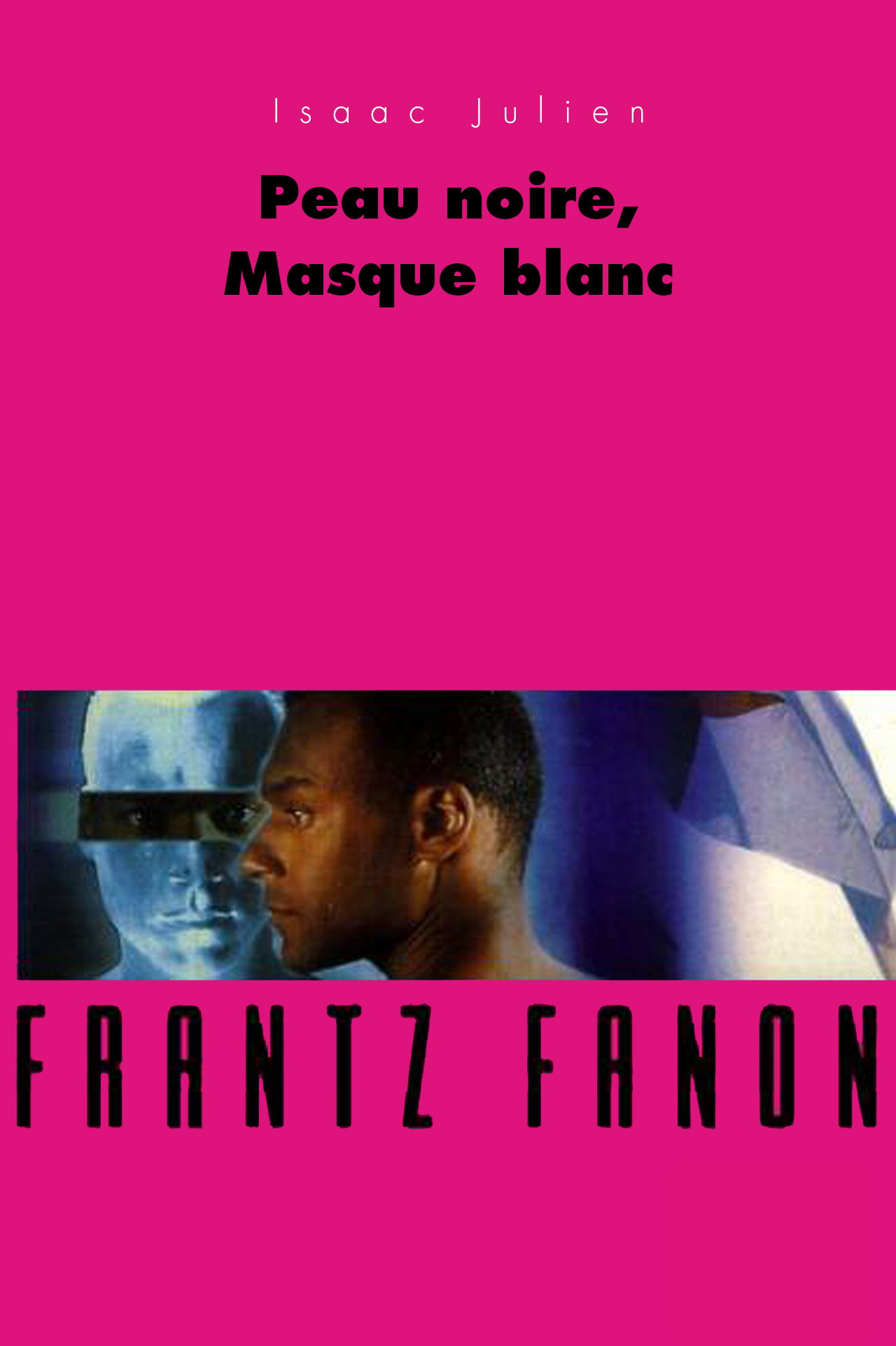 Peau noire, masques blancs