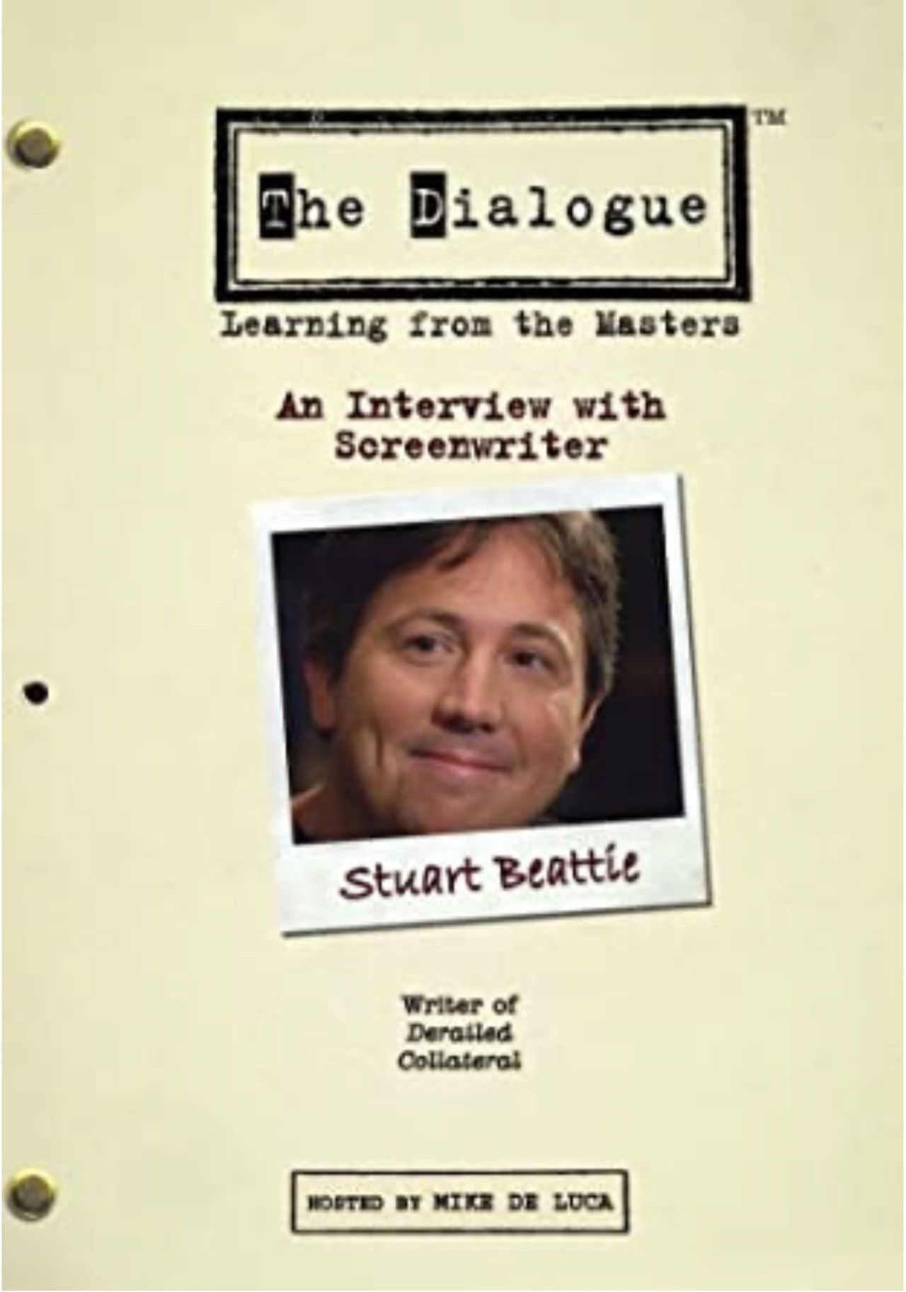 The Dialogue: An Interview with Screenwriter Stuart Beattie Backdrop