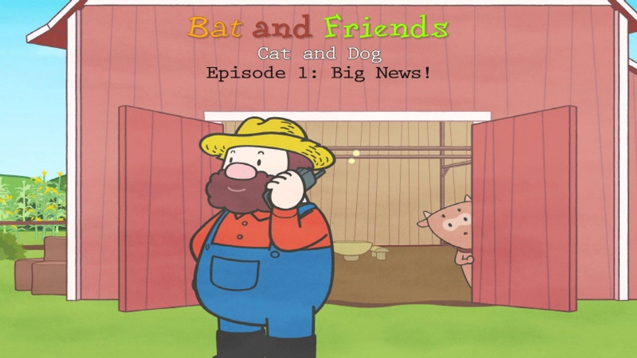 Bat and Friends — Épisode 16