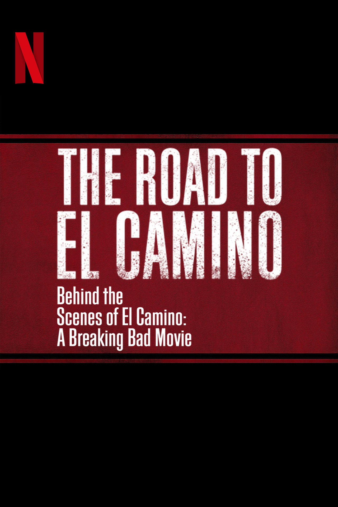 El Camino: Totál szívás – A film kulisszái mögött – plakát 4