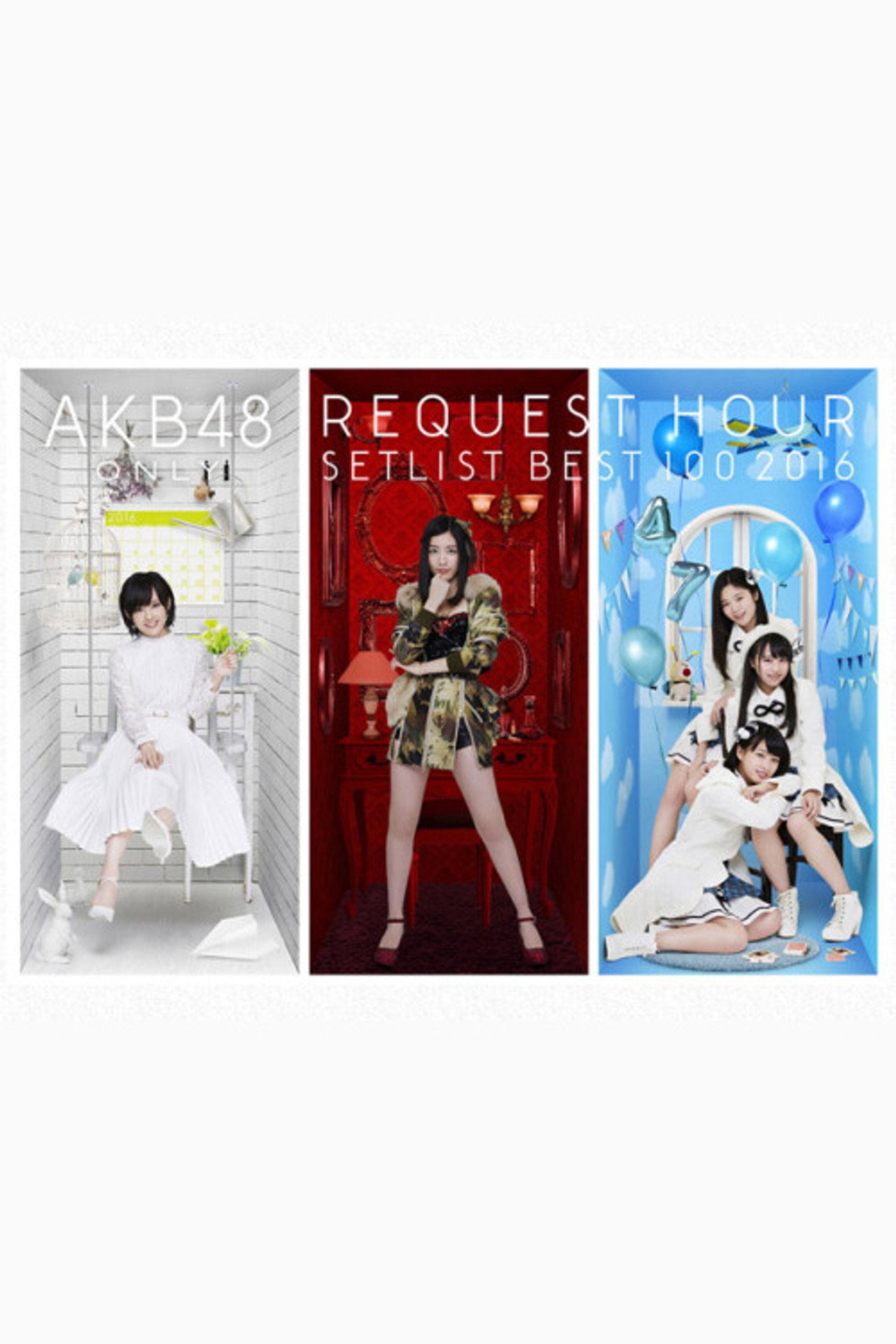 AKB48単独リクエストアワー セットリストベスト100 2016
