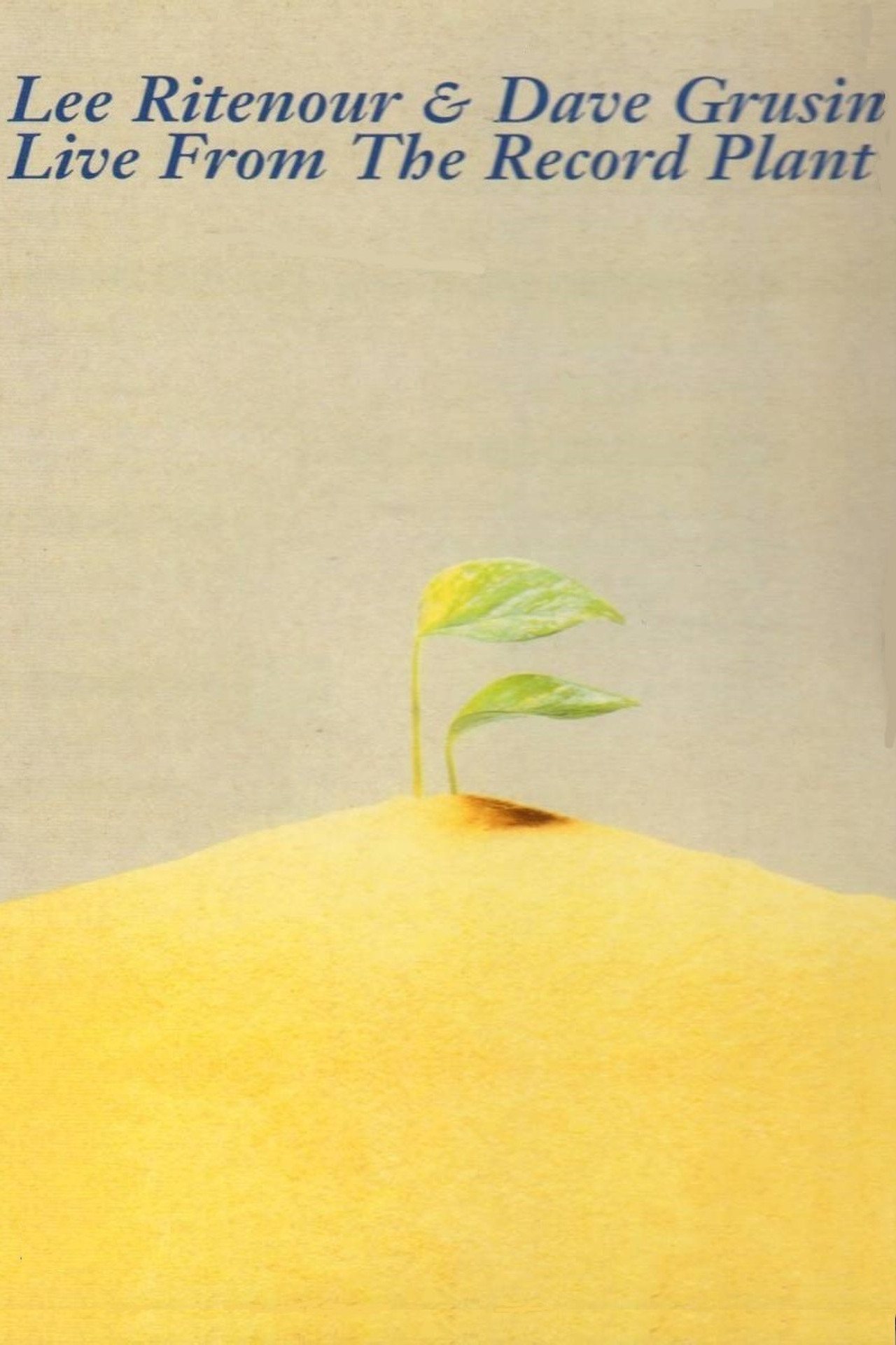 Lee Ritenour & Dave Grusin - Live From The Record Plant Backdrop