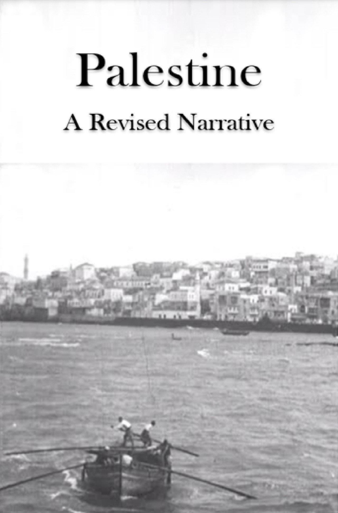 Palestine: A Revised Narrative filmaffisch