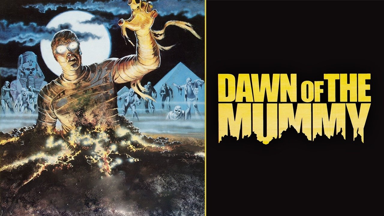 Dawn of the Mummy