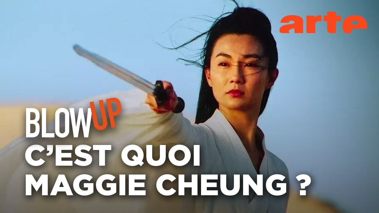 Blow Up — C'est quoi Maggie Cheung ?