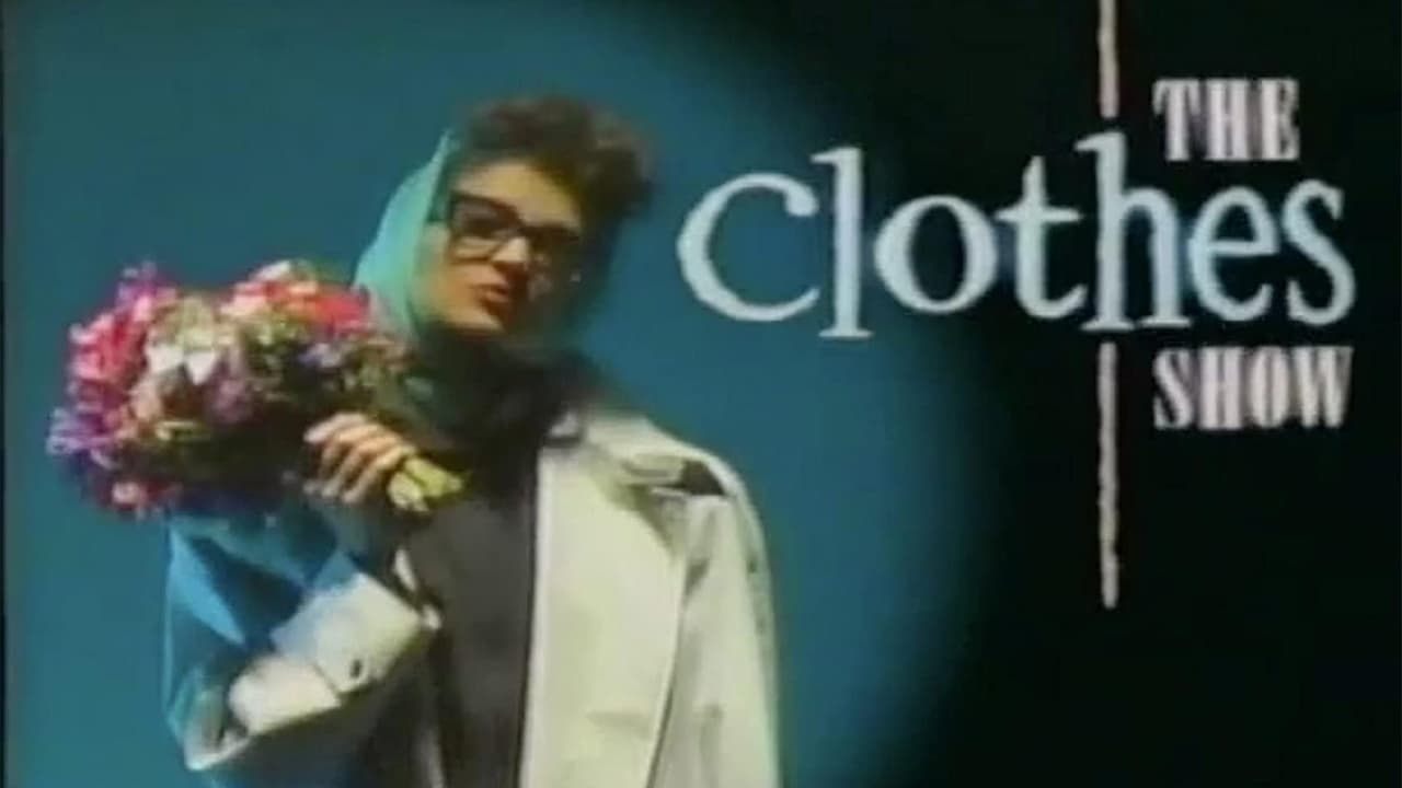 The Clothes Show - Season 1 Episode 2