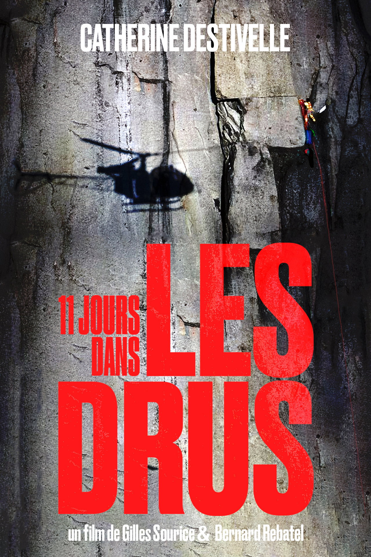 11 Jours dans les Drus filmaffisch