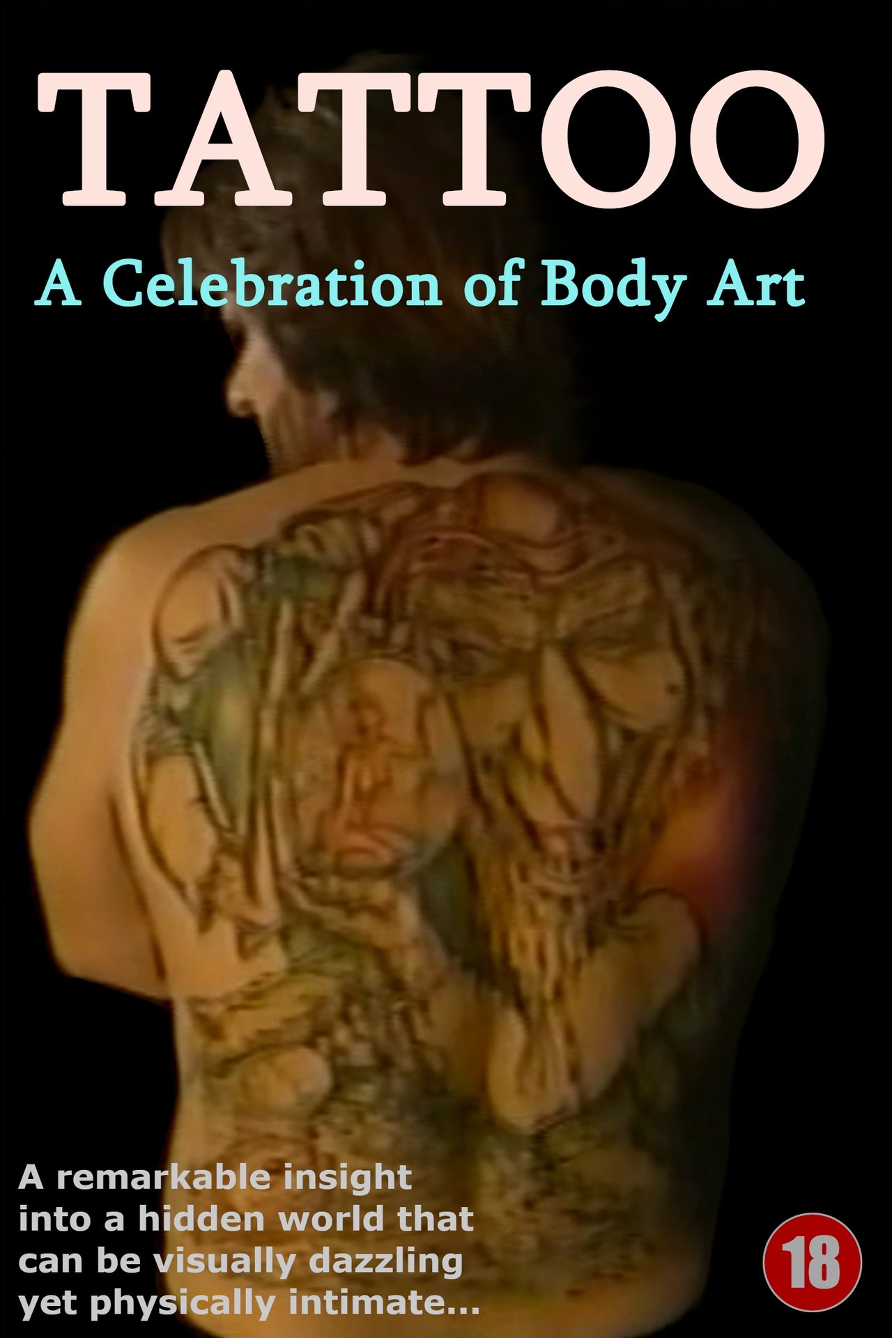 TATTOO: A Celebration Of Body Art