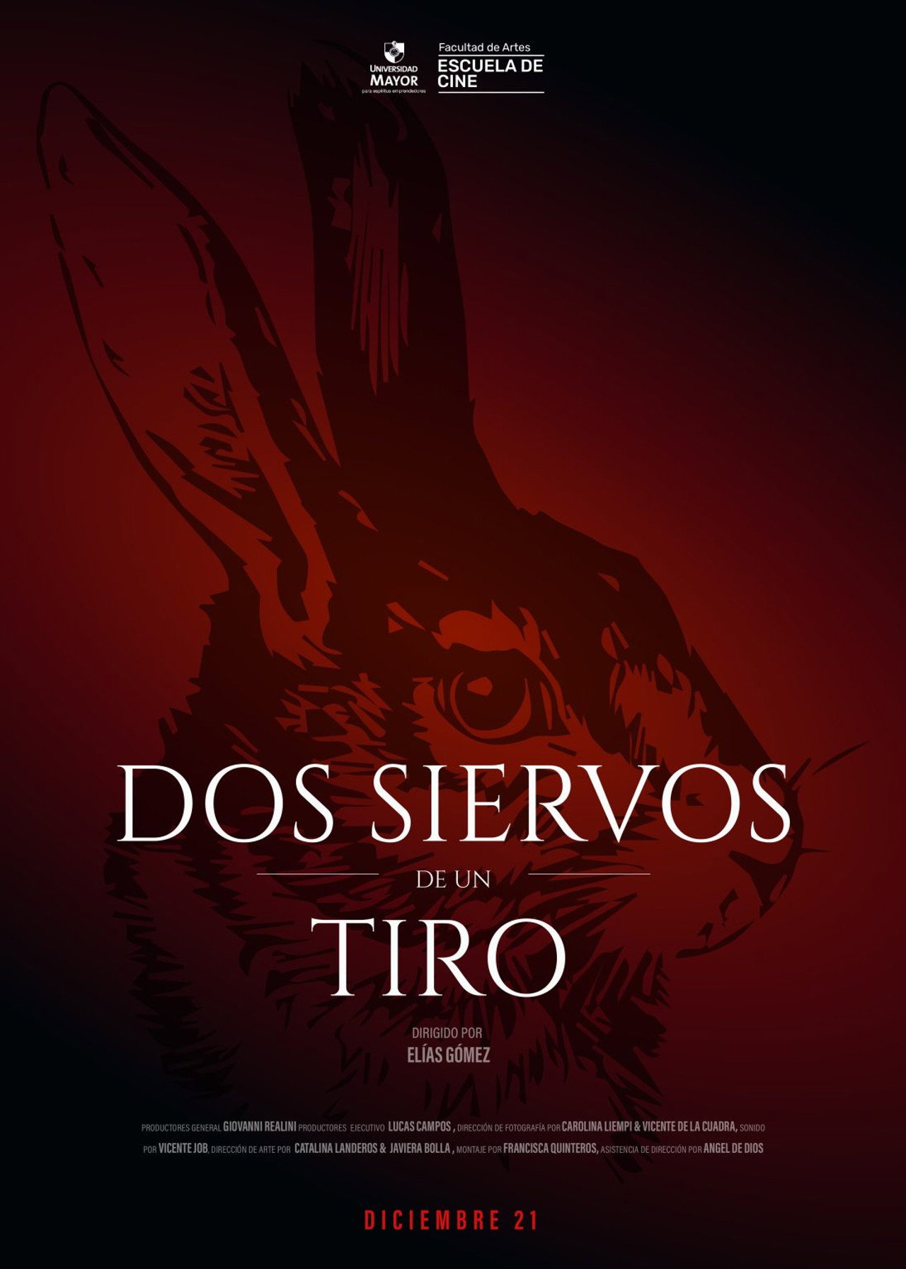 Dos Siervos De Un Tiro