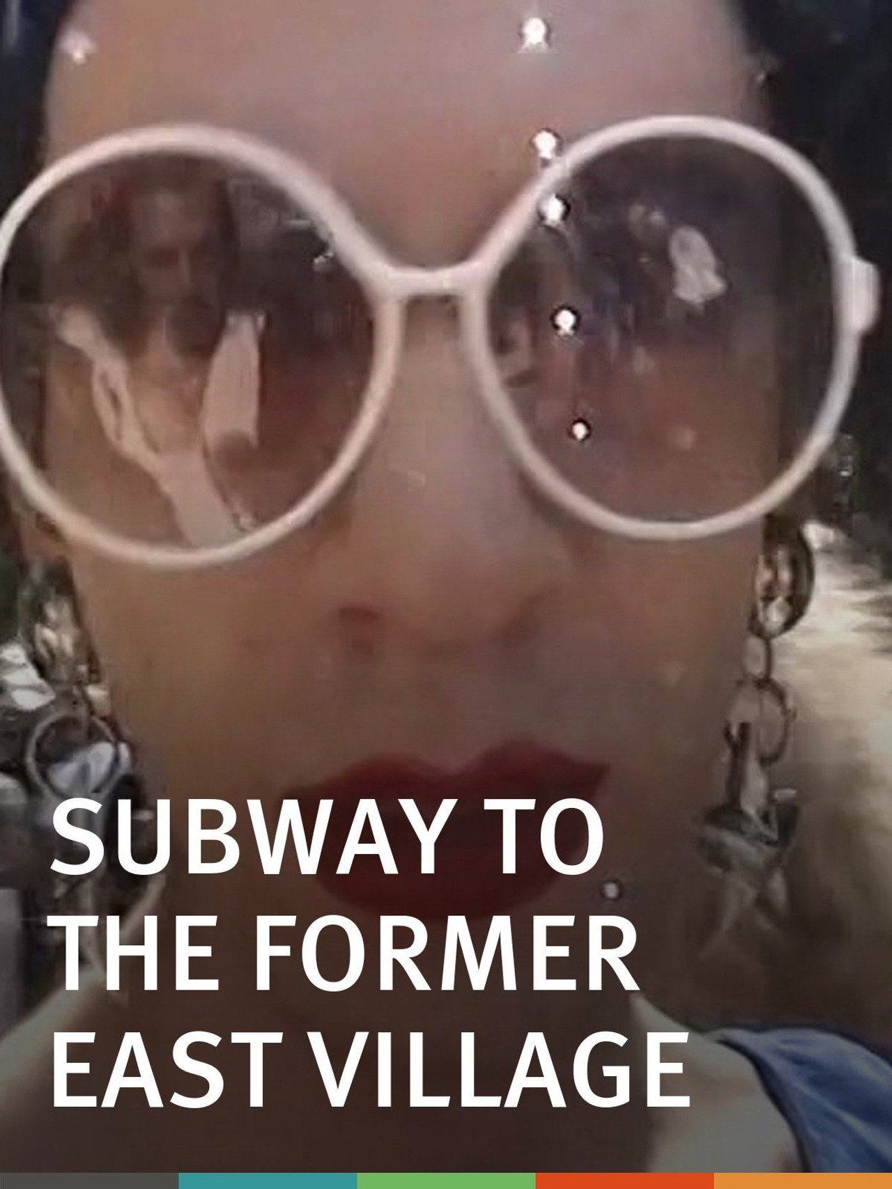 Subway to the Former East Village filmaffisch