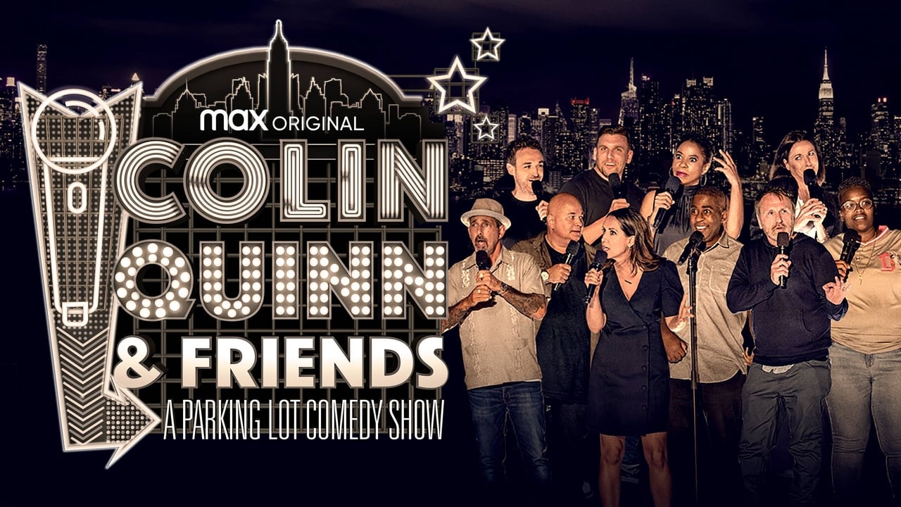 Colin Quinn & Friends: A Parking Lot Comedy Show background