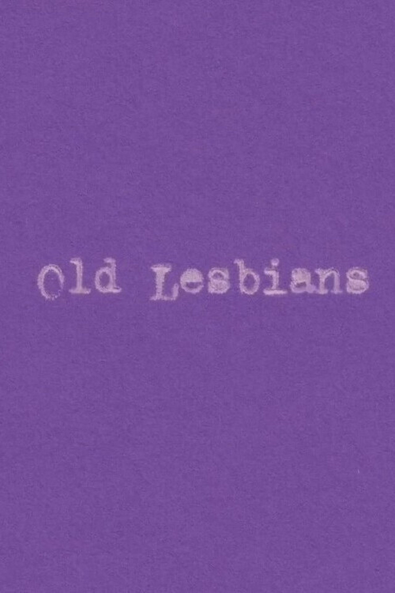 Old Lesbians