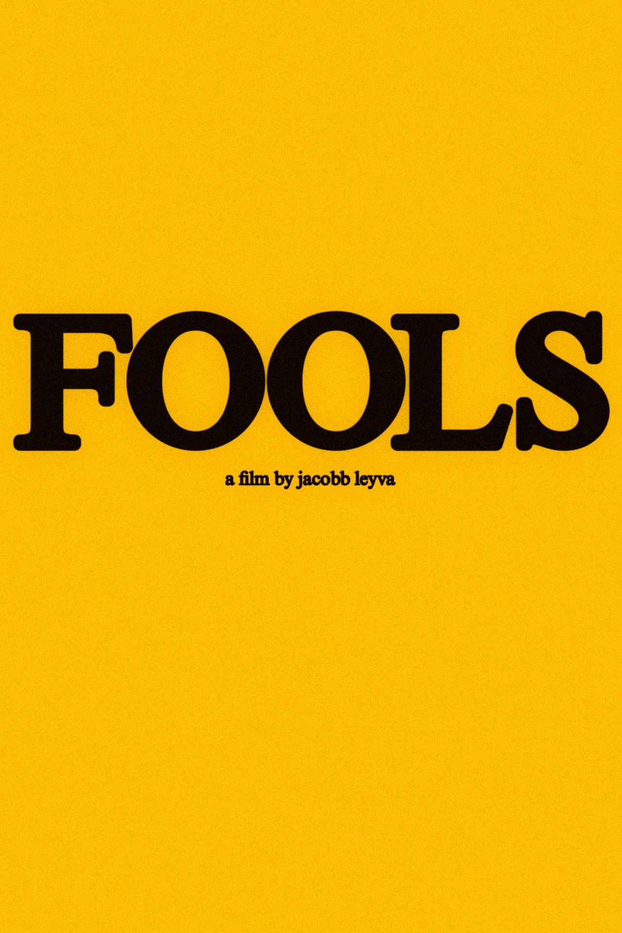 FOOLS filmaffisch
