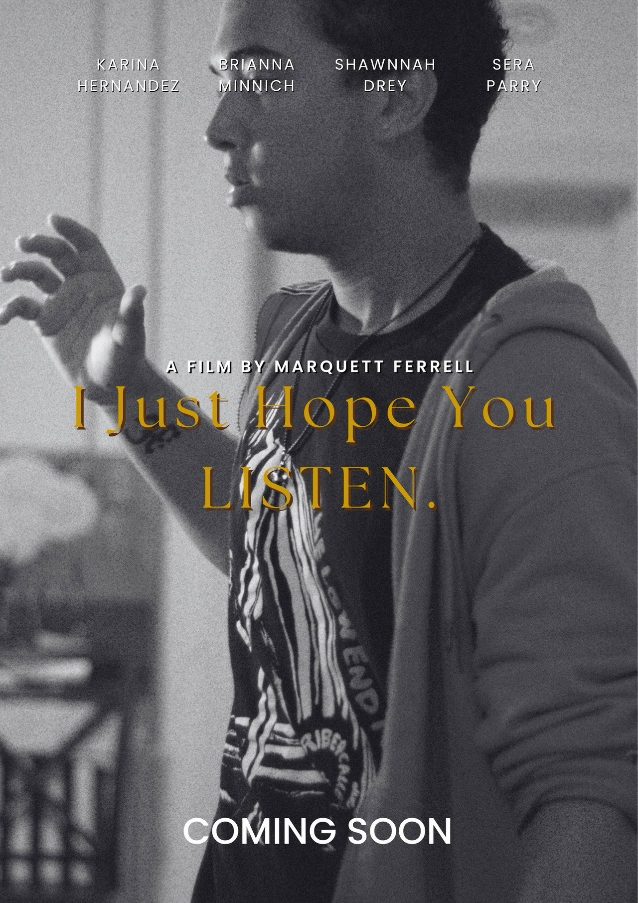 I Just Hope You Listen filmaffisch